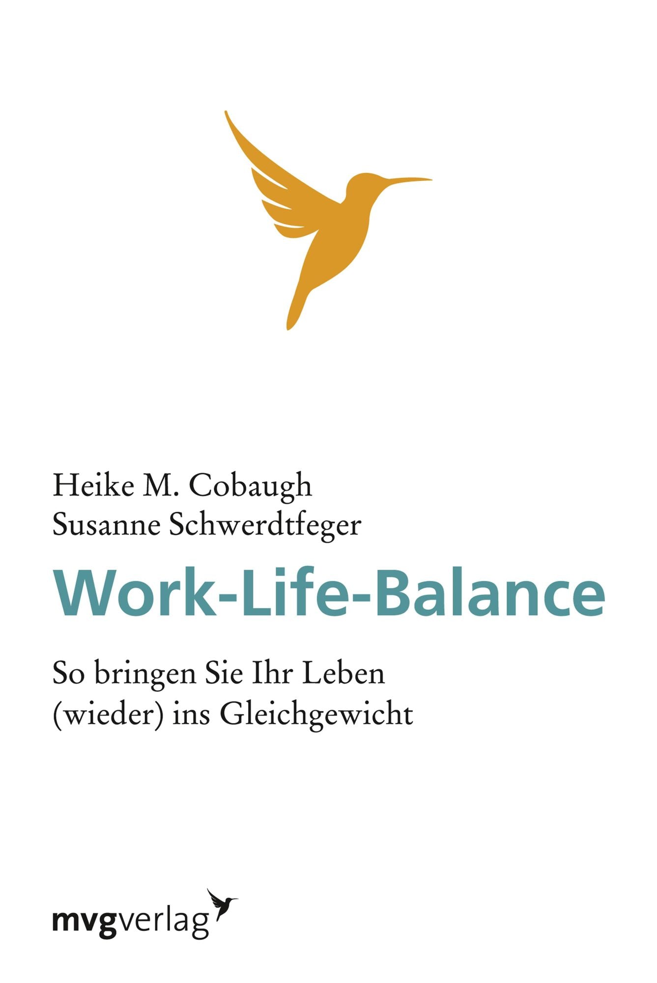 Work-Life-Balance: So bringen Sie Ihr Leben (wieder) ins Gleichgewicht
