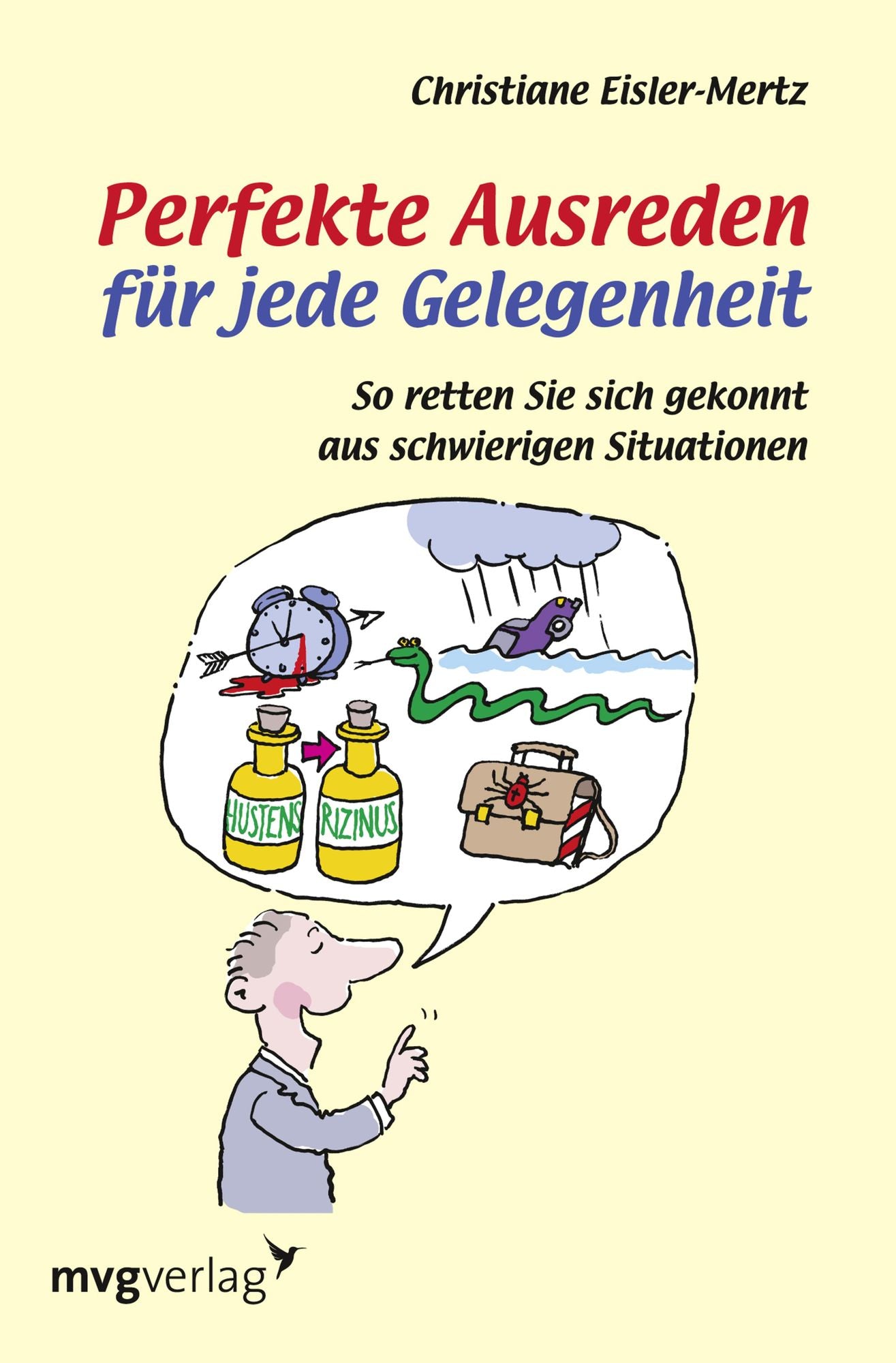Perfekte Ausreden für jede Gelegenheit: So retten Sie sich gekonnt aus schwierigen Situationen