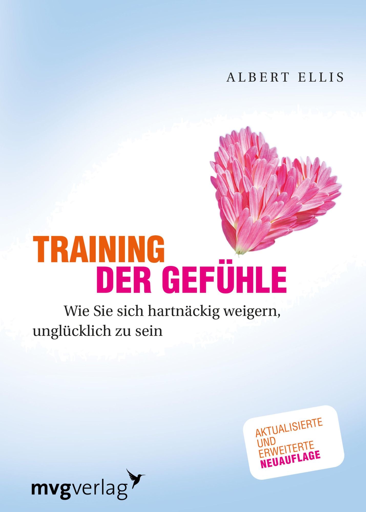 Training der Gefühle: Wie Sie sich hartnäckig weigern, unglücklich zu sein