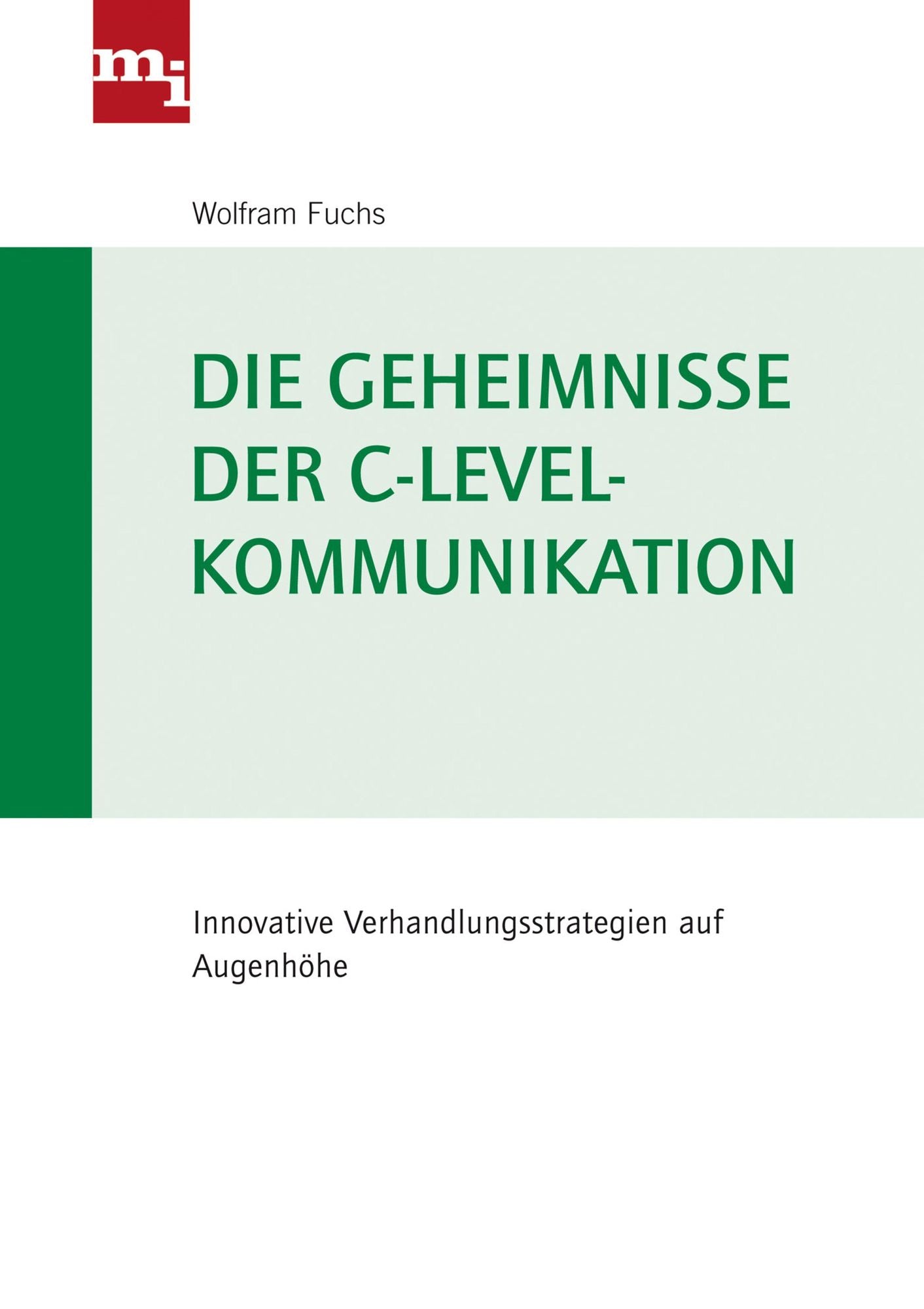 Die Geheimnisse der C-Level-Kommunikation: Innovative Verhandlungsstrategien auf Augenhöhe