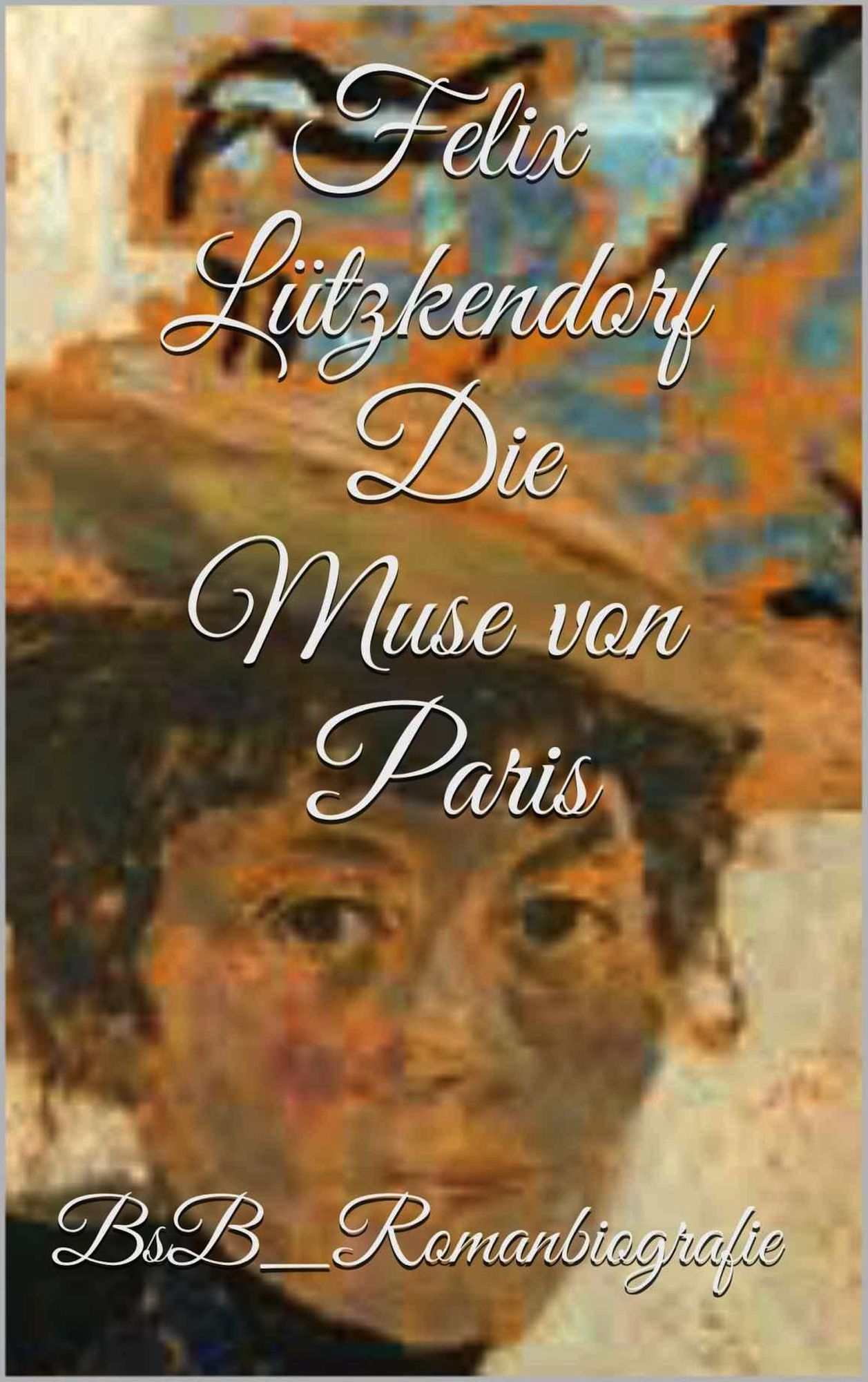Die Muse von Paris: BsB_Romanbiografie