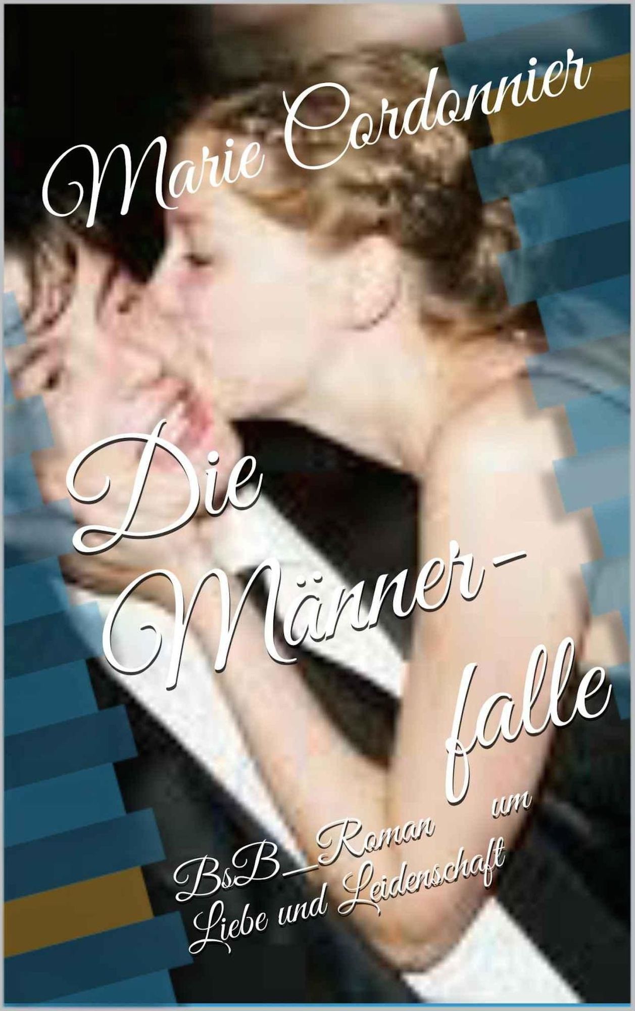 Die Männerfalle: BsB_Roman