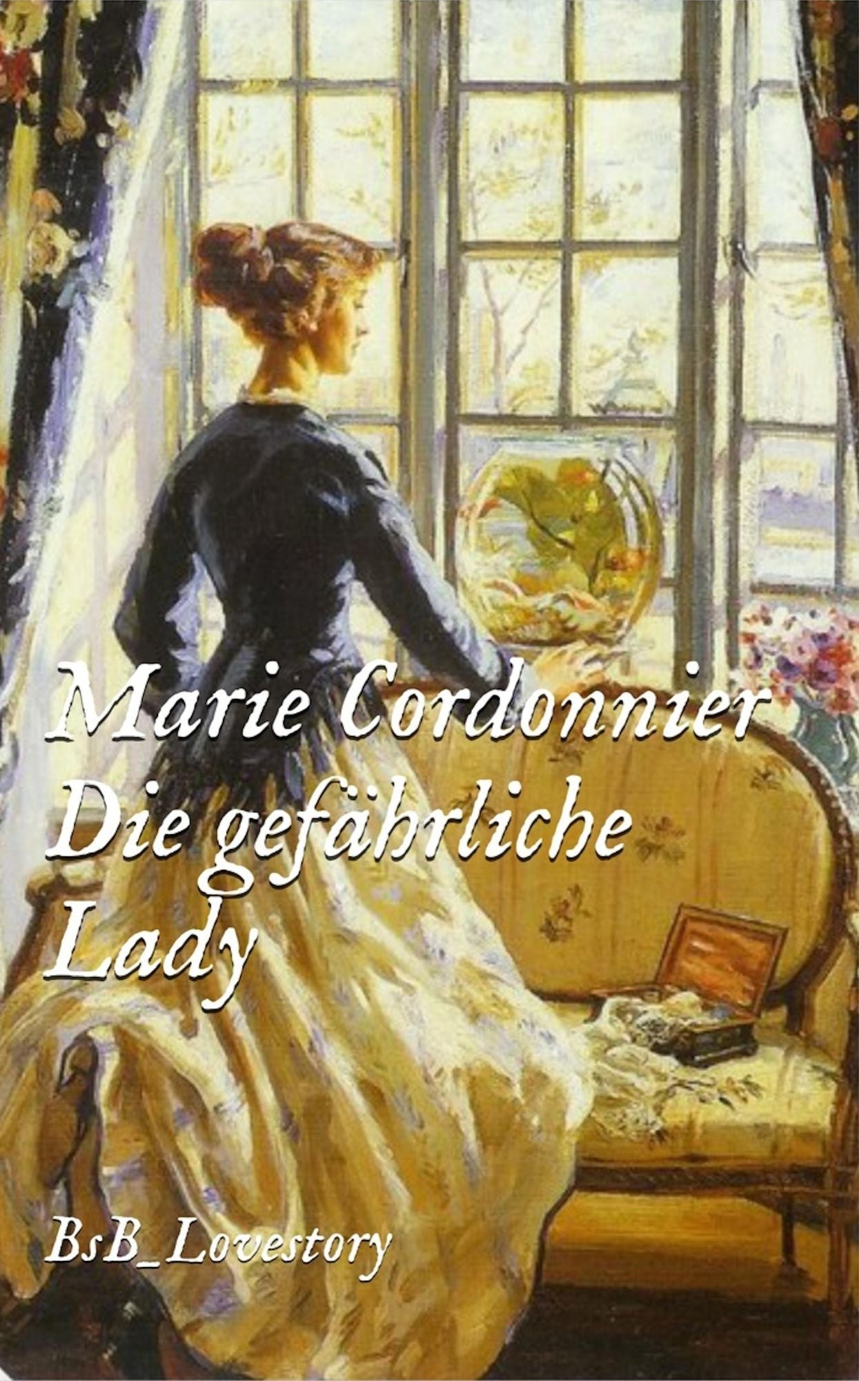 Die gefährliche Lady: BsB_Lovestory