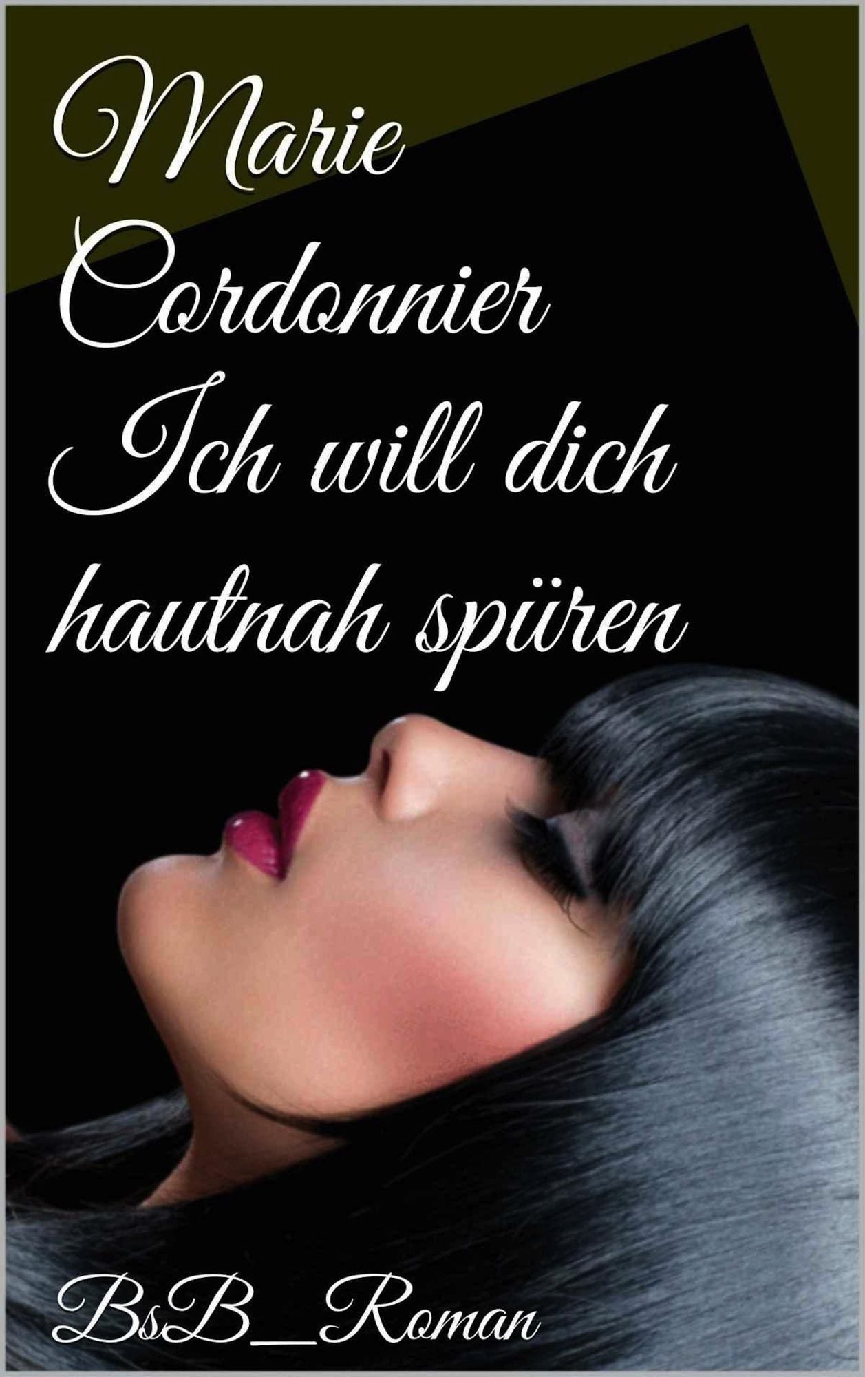 Ich will dich hautnah spüren: BsB_Roman