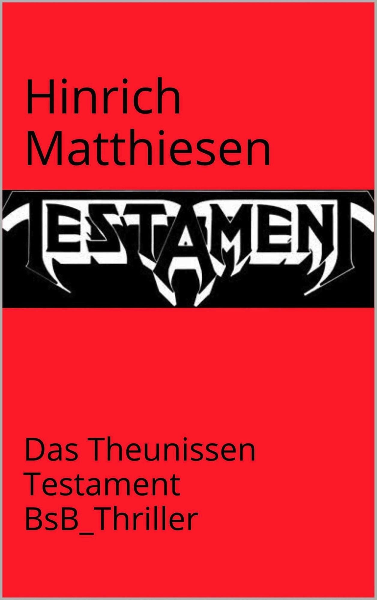 Das Theunissen-Testament: BsB_Thriller