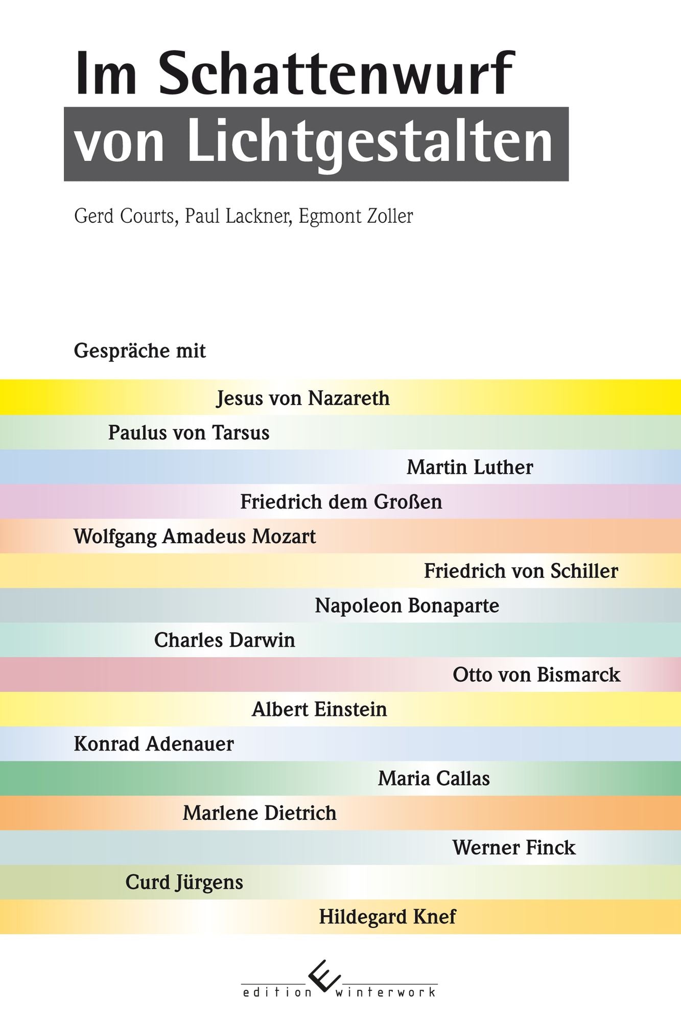 Im Schattenwurf von Lichtgestalten