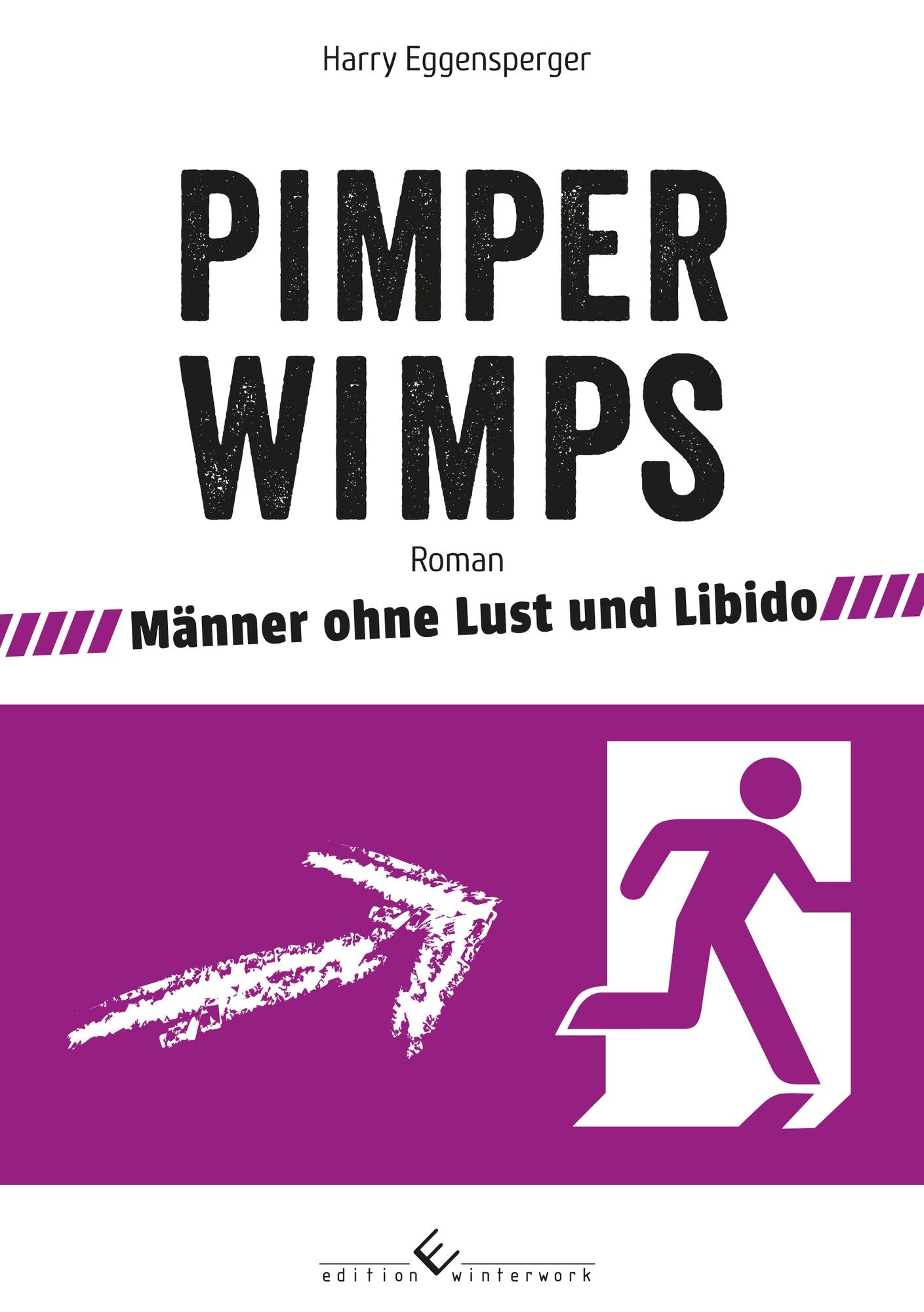 Pimper Wimps: Männer ohne Lust und Libido