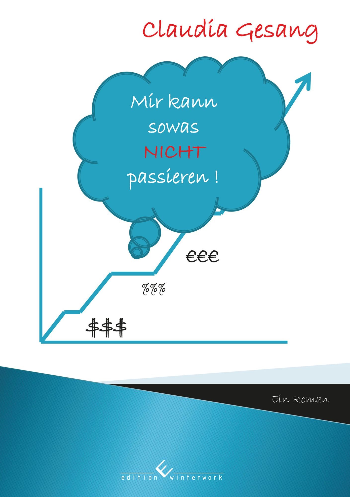 Mir kann sowas nicht passieren!