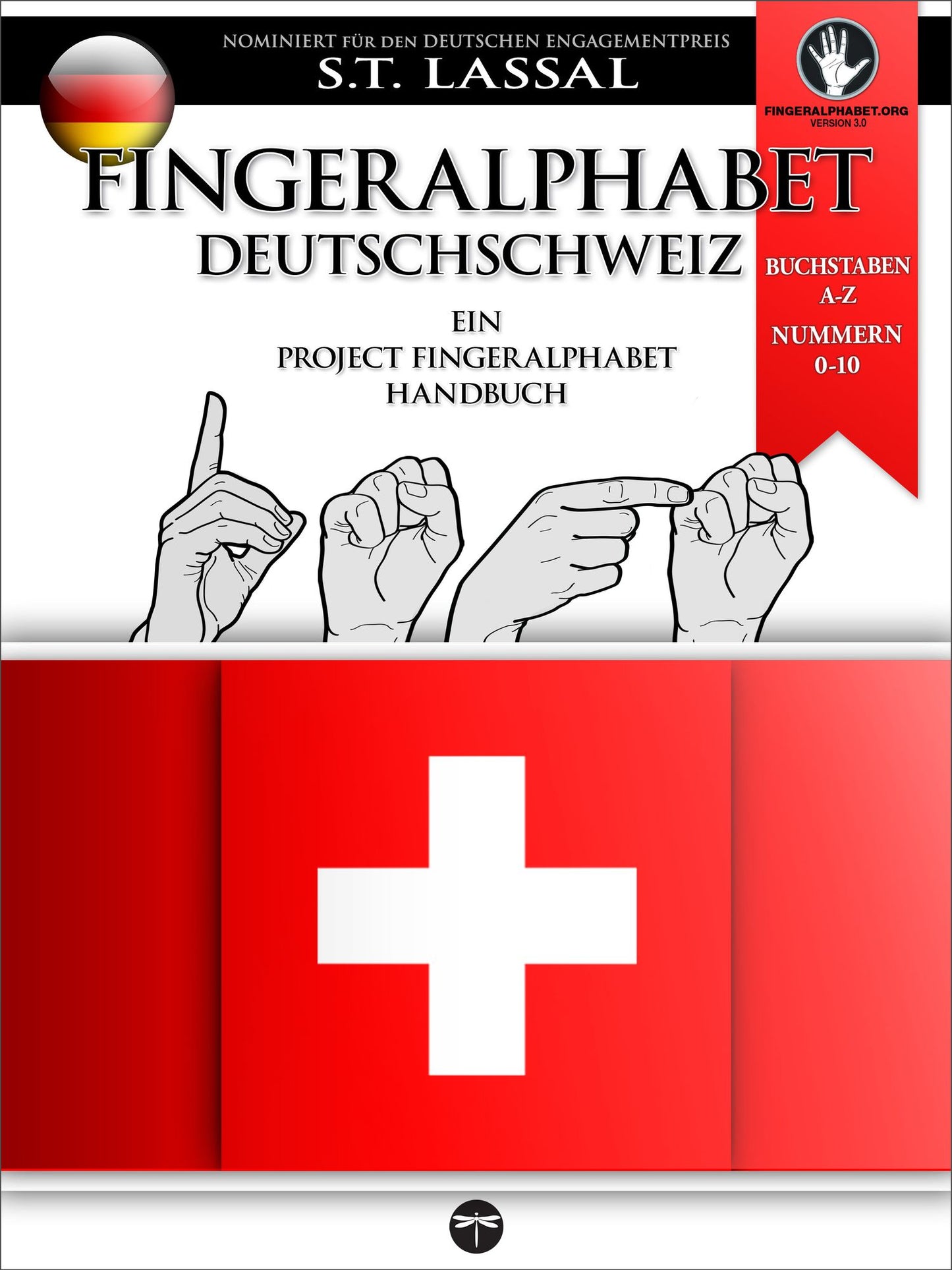 Fingeralphabet Deutschschweiz: Ein Handbuch