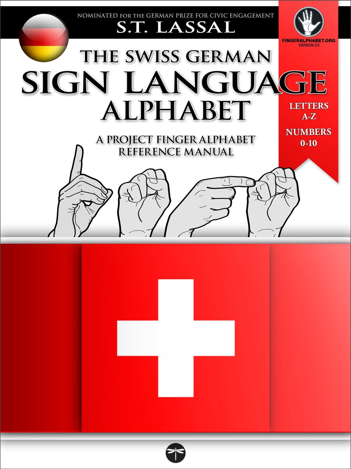 Fingeralphabet Switzerland - German Region: Switzerland's German Sign Language Alphabet and Numbers 0-10