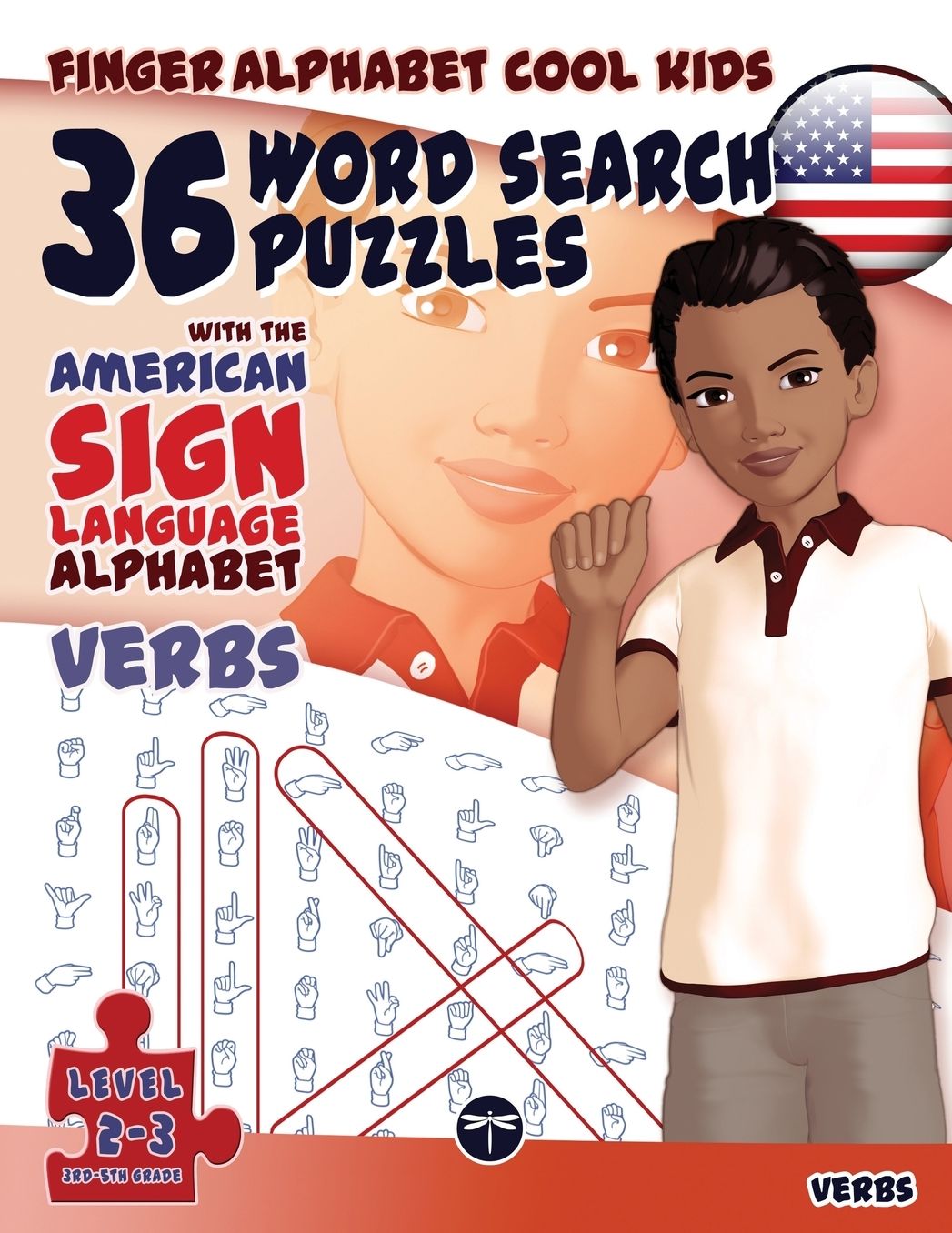 Finger Alphabet Cool KIDS - 36 Word Search Puzzles with The American Sign Language Alphabet - Verbs