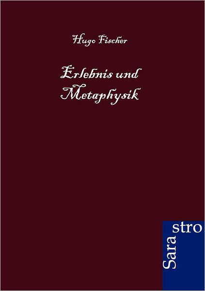 Erlebnis und Metaphysik