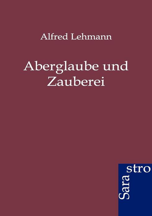 Aberglaube und Zauberei