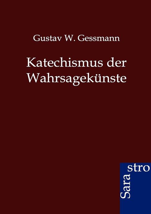 Katechismus der Wahrsagekünste