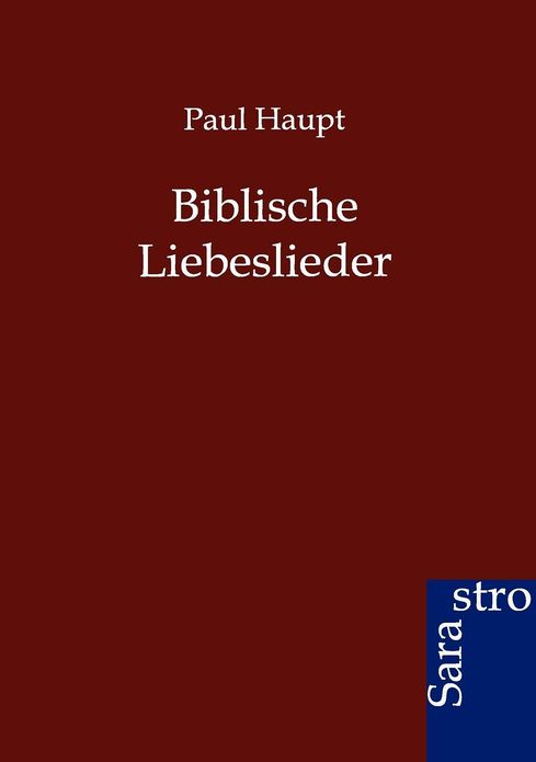 Biblische Liebeslieder