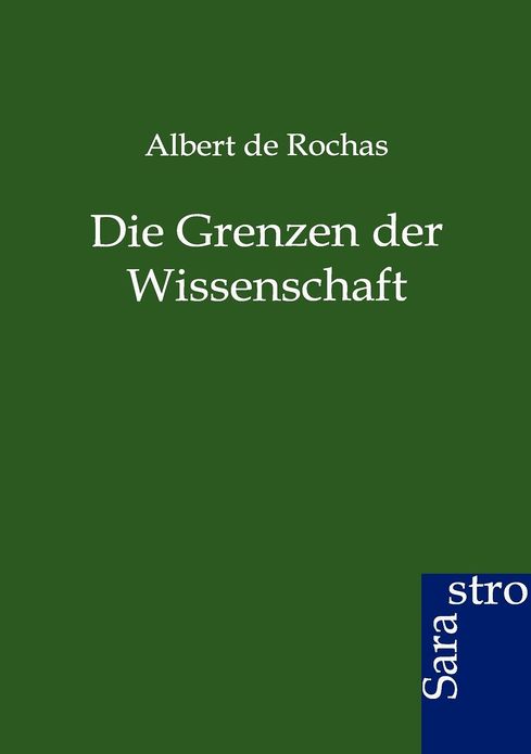 Die Grenzen Der Wissenschaft