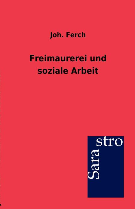 Freimaurerei Und Soziale Arbeit