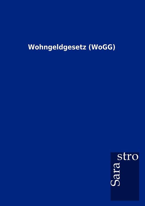 Wohngeldgesetz (WoGG)