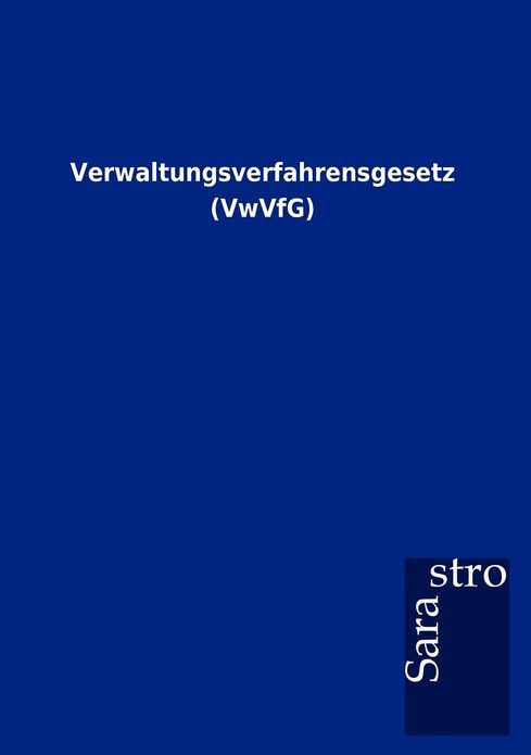 Verwaltungsverfahrensgesetz (VwVfG)
