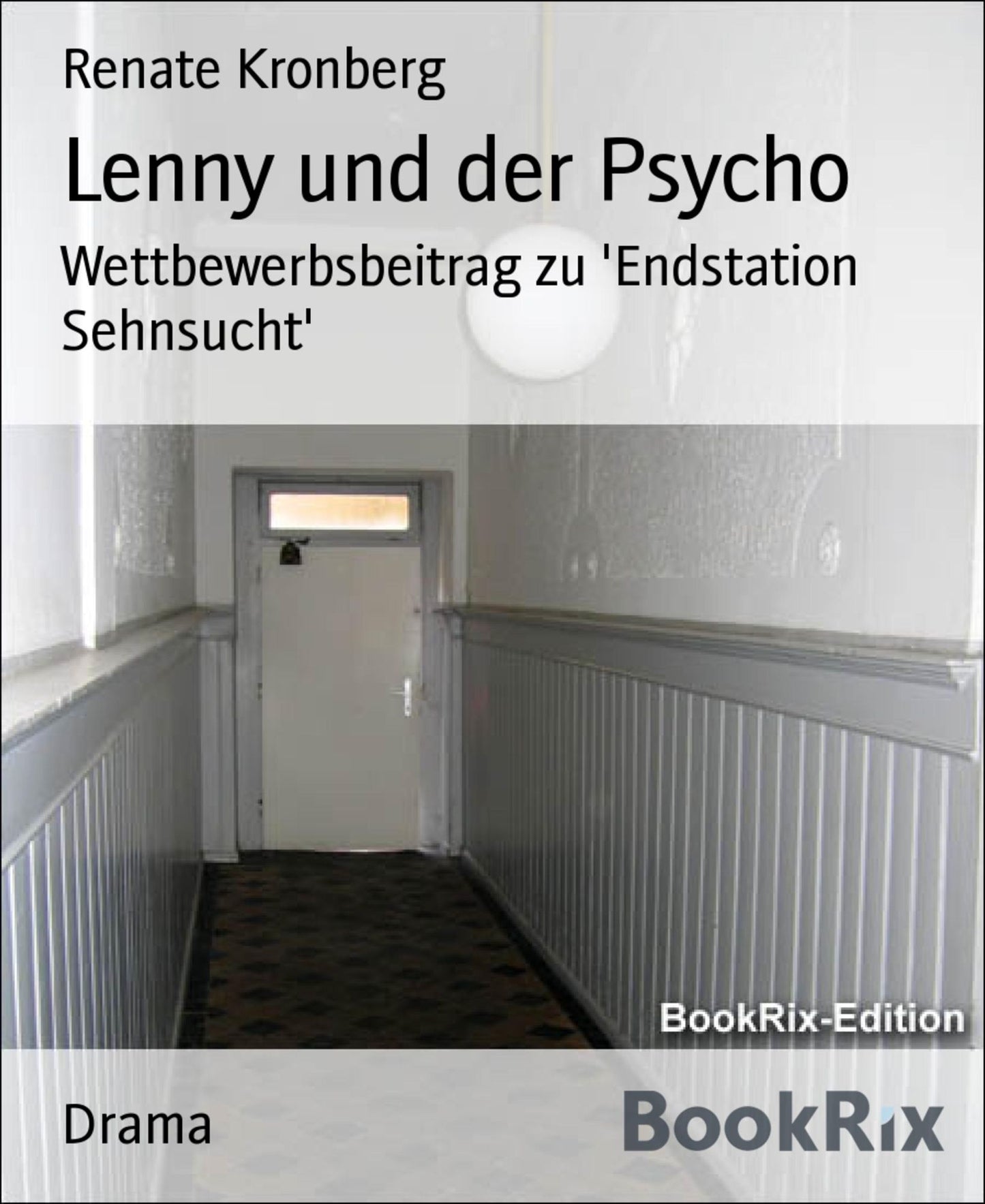 Lenny und der Psycho: Wettbewerbsbeitrag zu 'Endstation Sehnsucht'