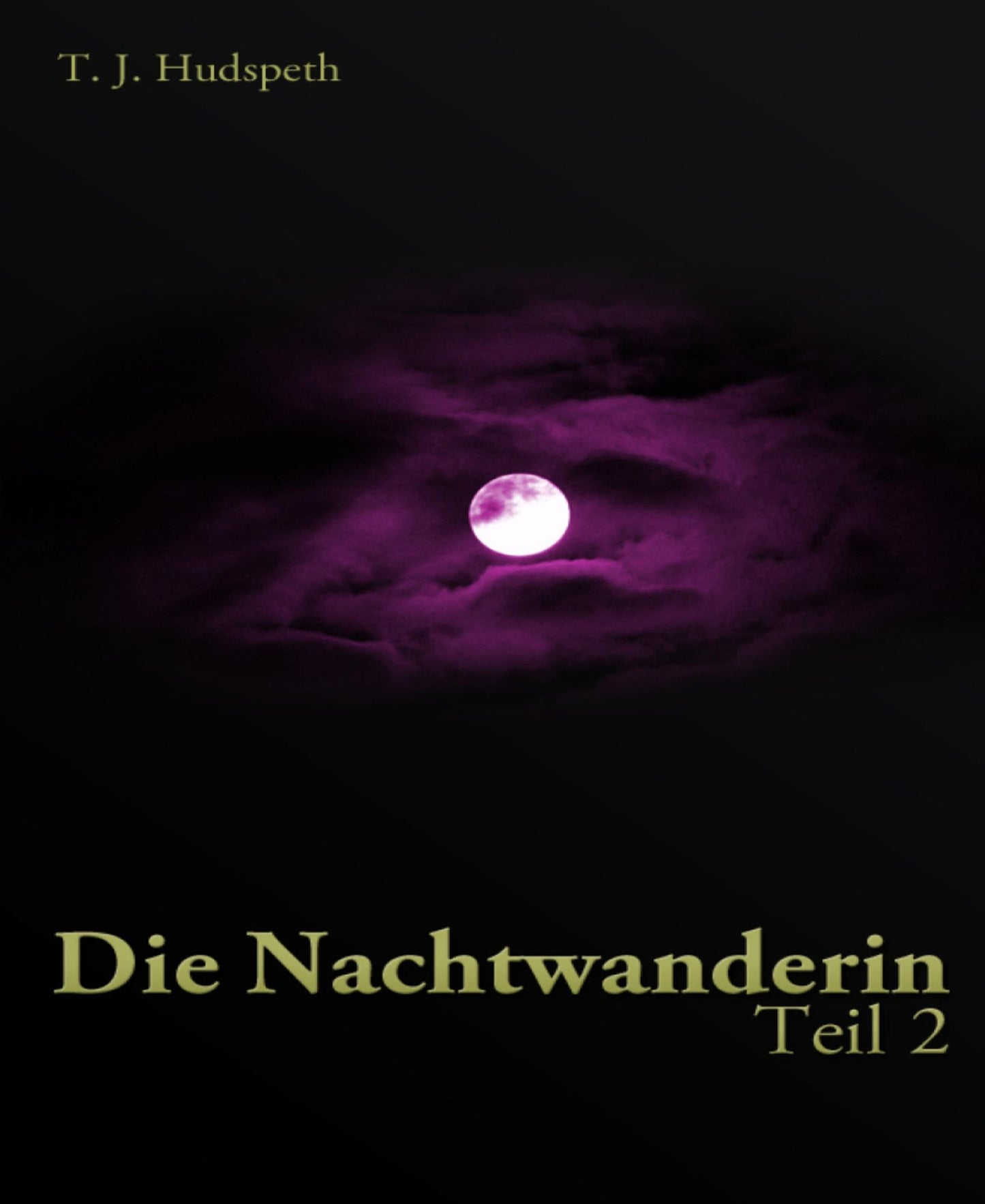 Die Nachtwanderin - Teil 2