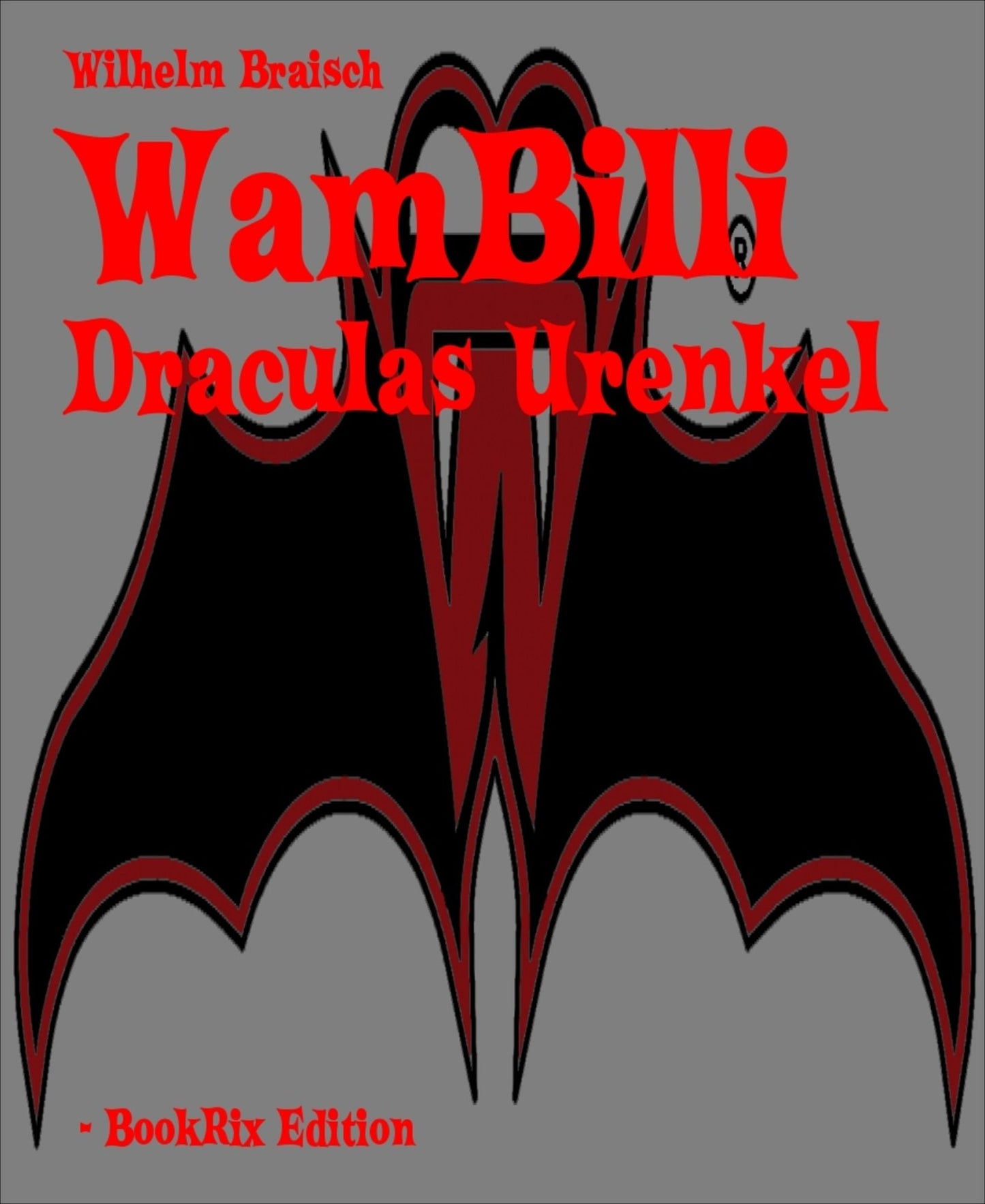 WamBilli: Draculas Urenkel