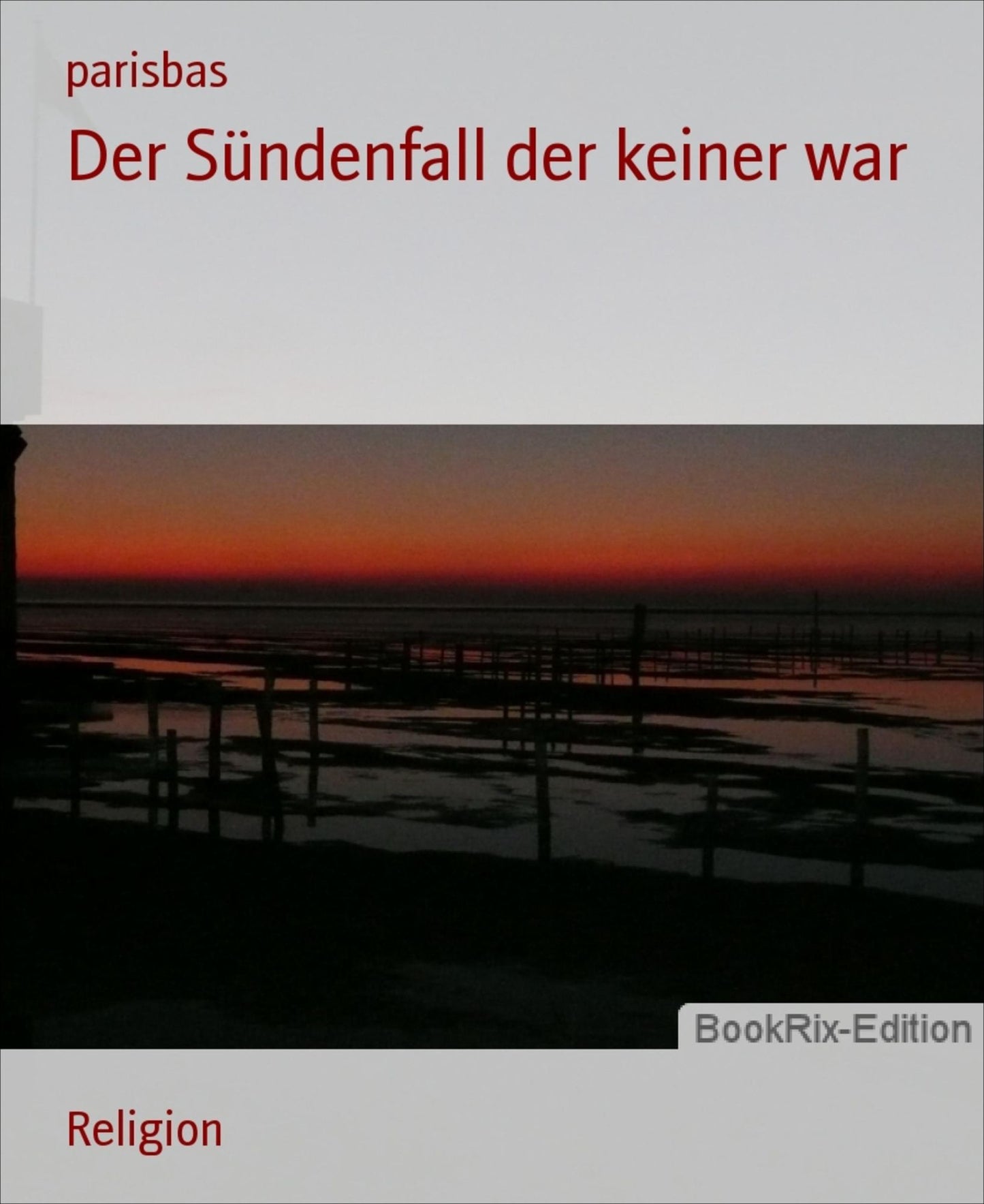 Der Sündenfall der keiner war