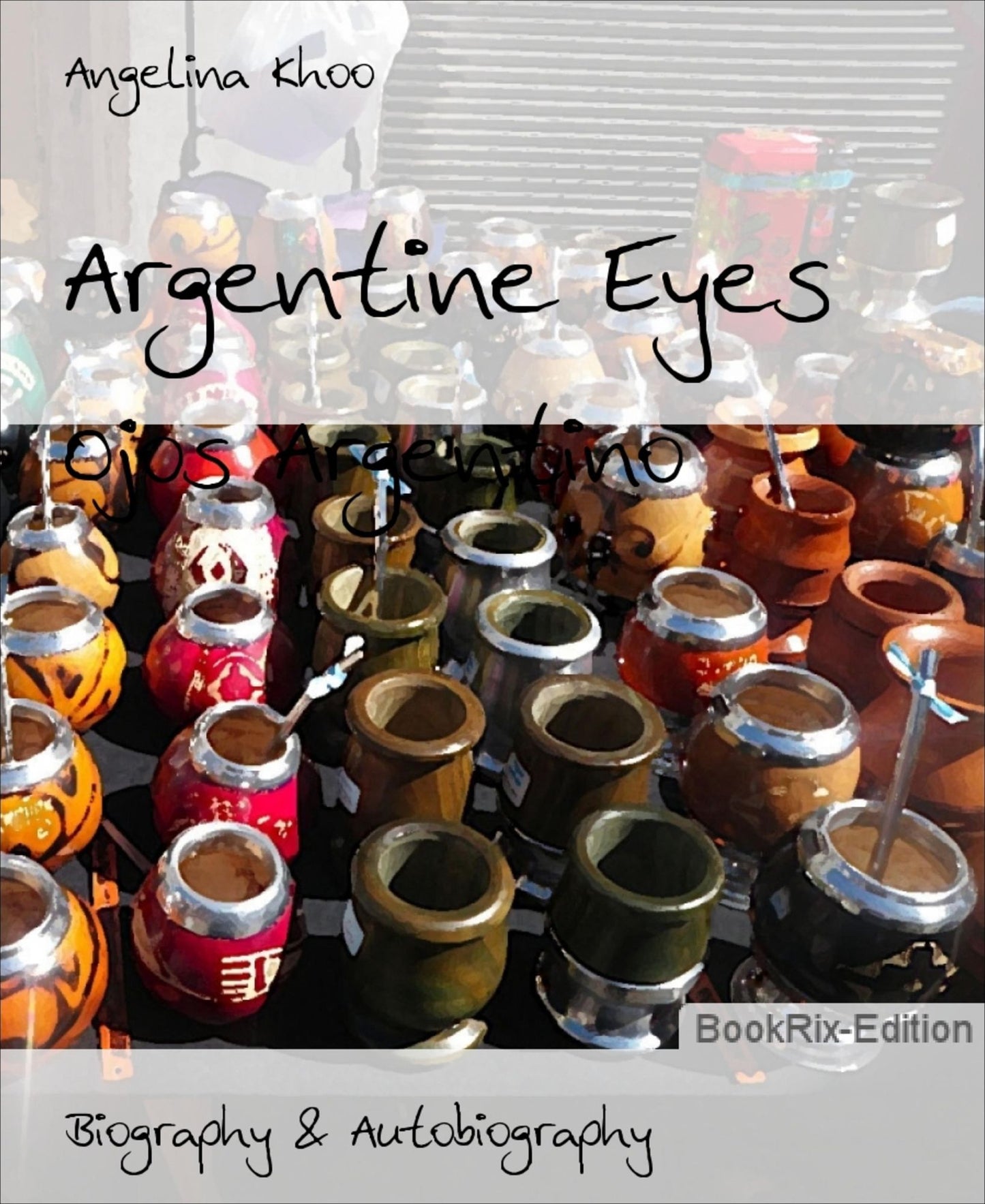 Argentine Eyes: Ojos Argentino