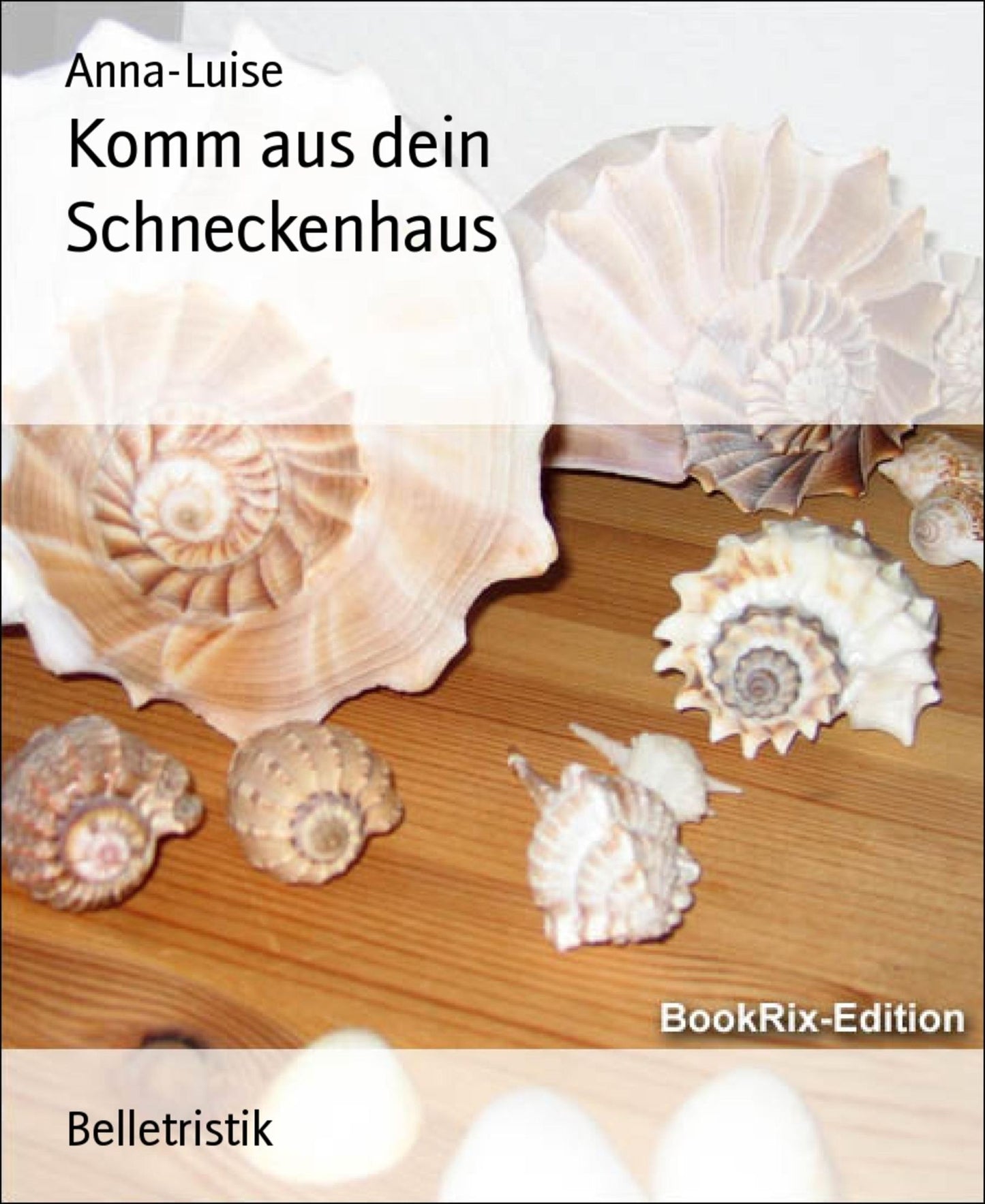 Komm aus dein Schneckenhaus