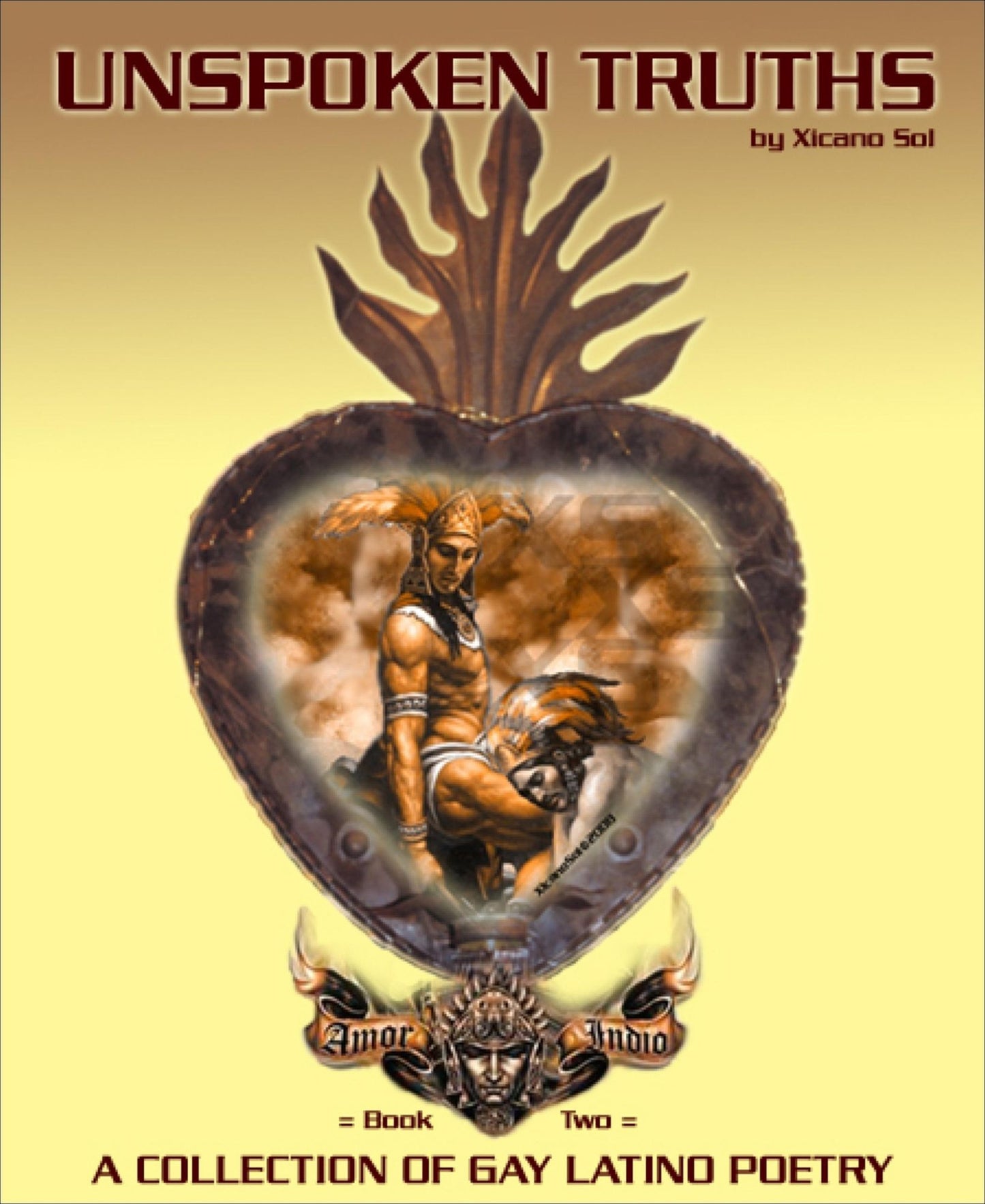 Unspoken Truths: Book Two: A Collection of Gay Latino Poetry
