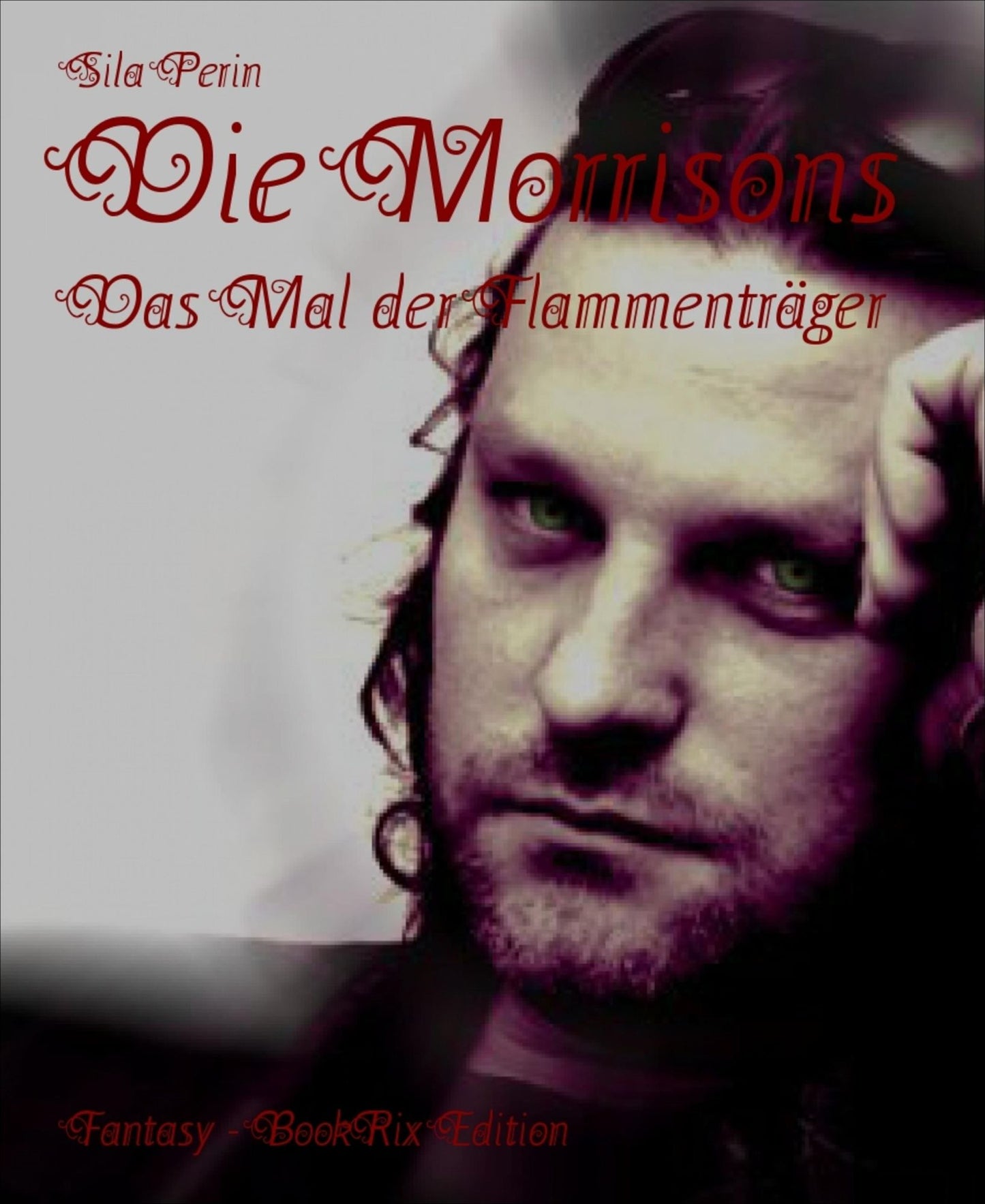 Die Morrisons: Das Mal der Flammenträger