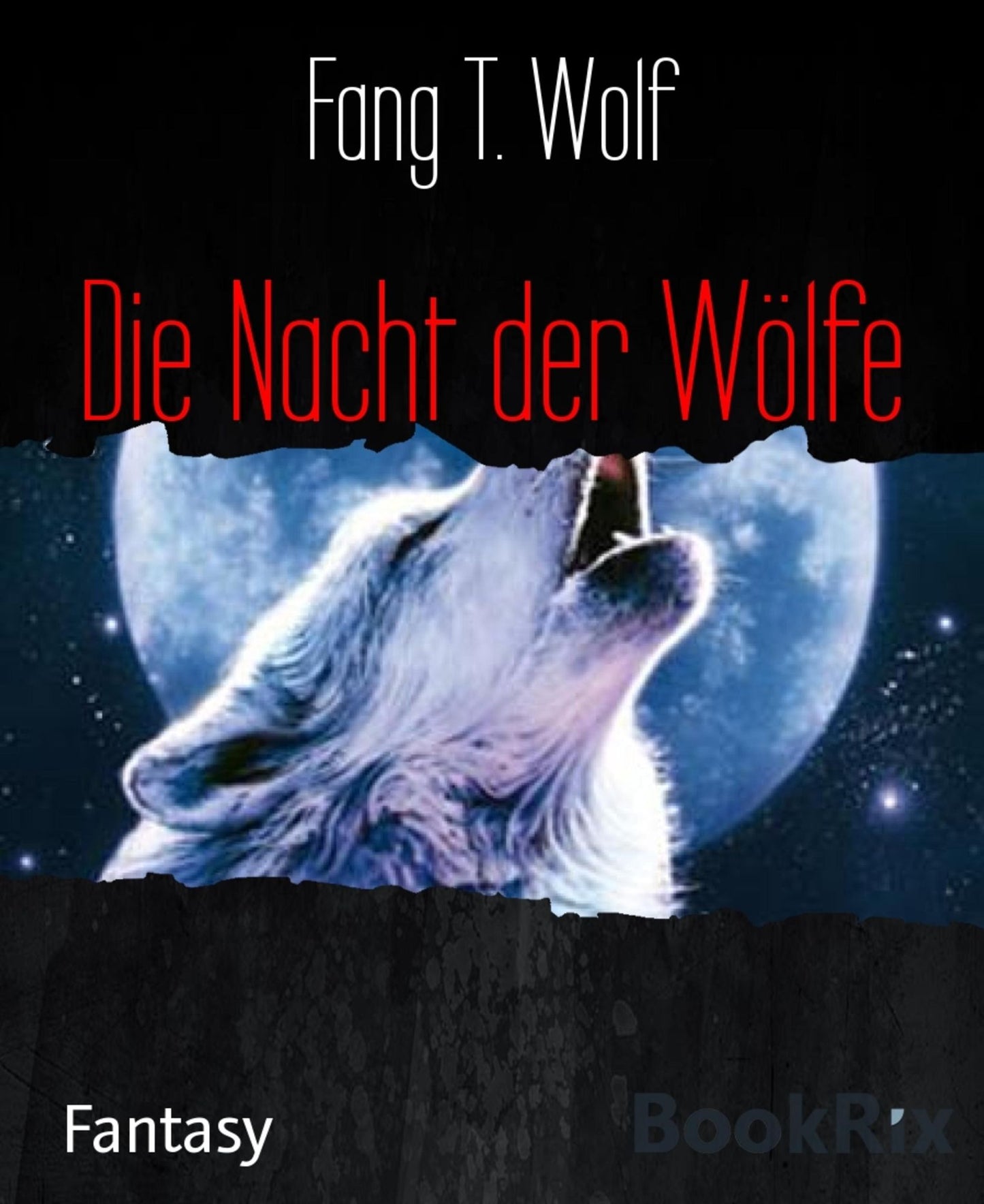 Die Nacht der Wölfe