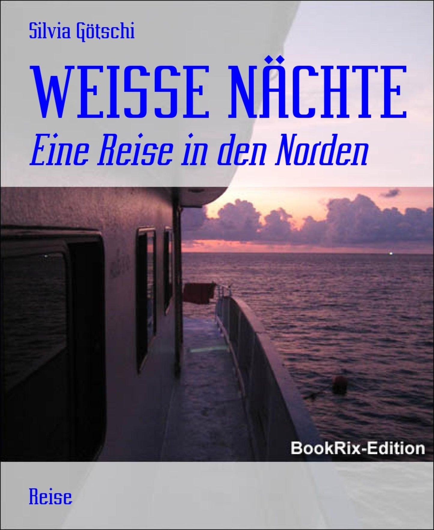 WEISSE NÄCHTE: Eine Reise in den Norden