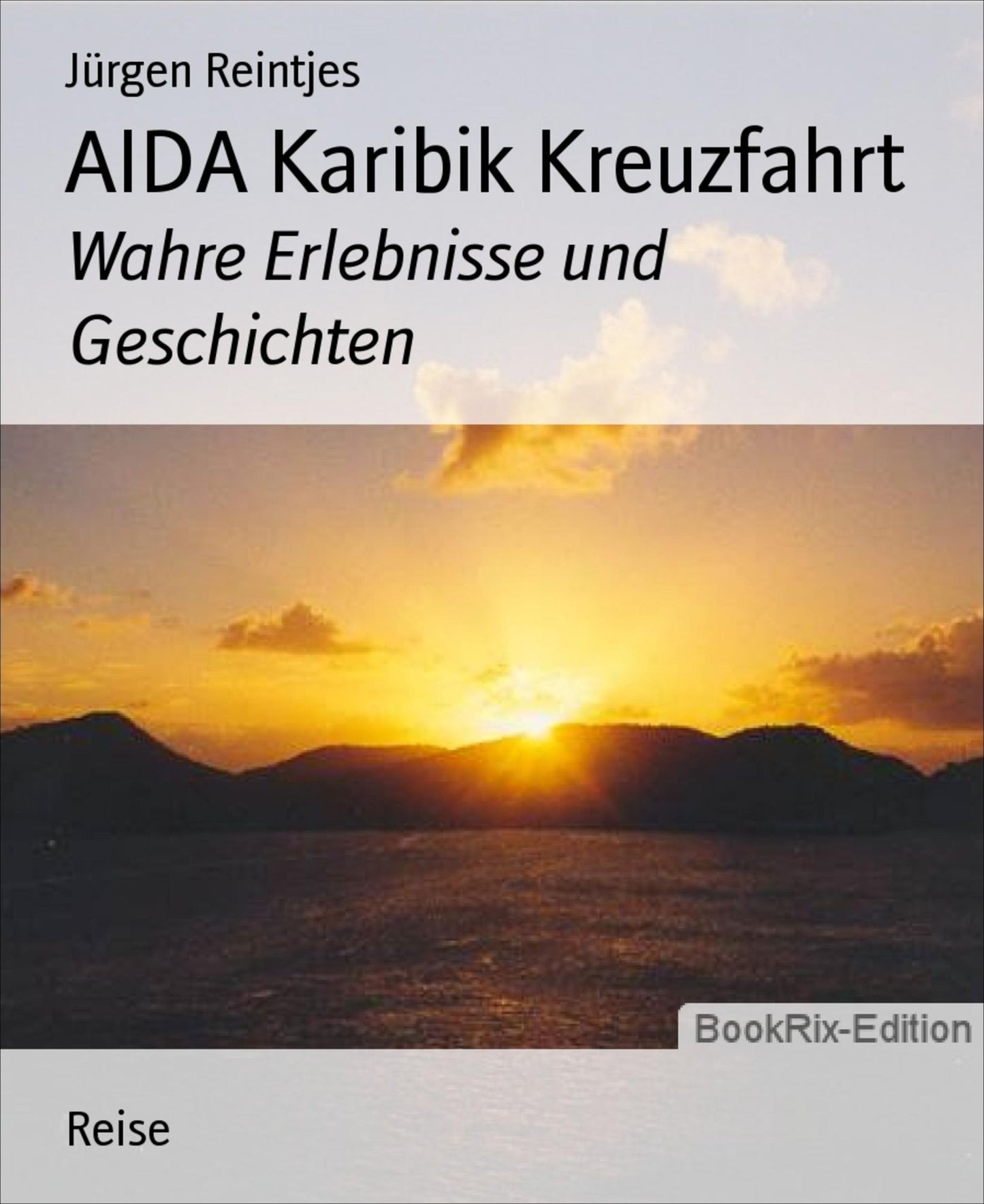AIDA Karibik Kreuzfahrt: Wahre Erlebnisse und Geschichten
