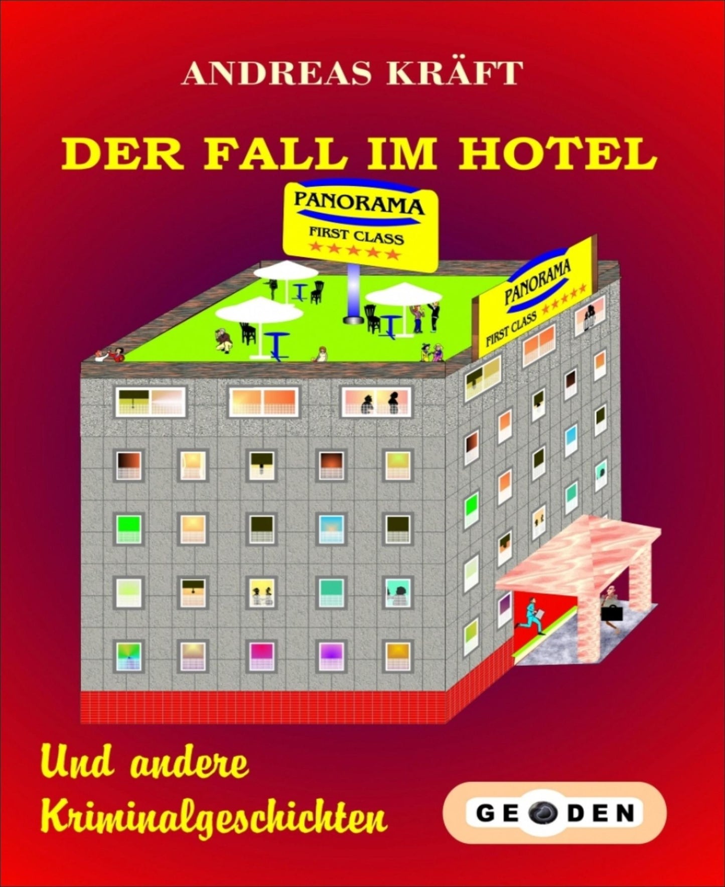 Der FALL im HOTEL: und andere Kriminalgeschichten