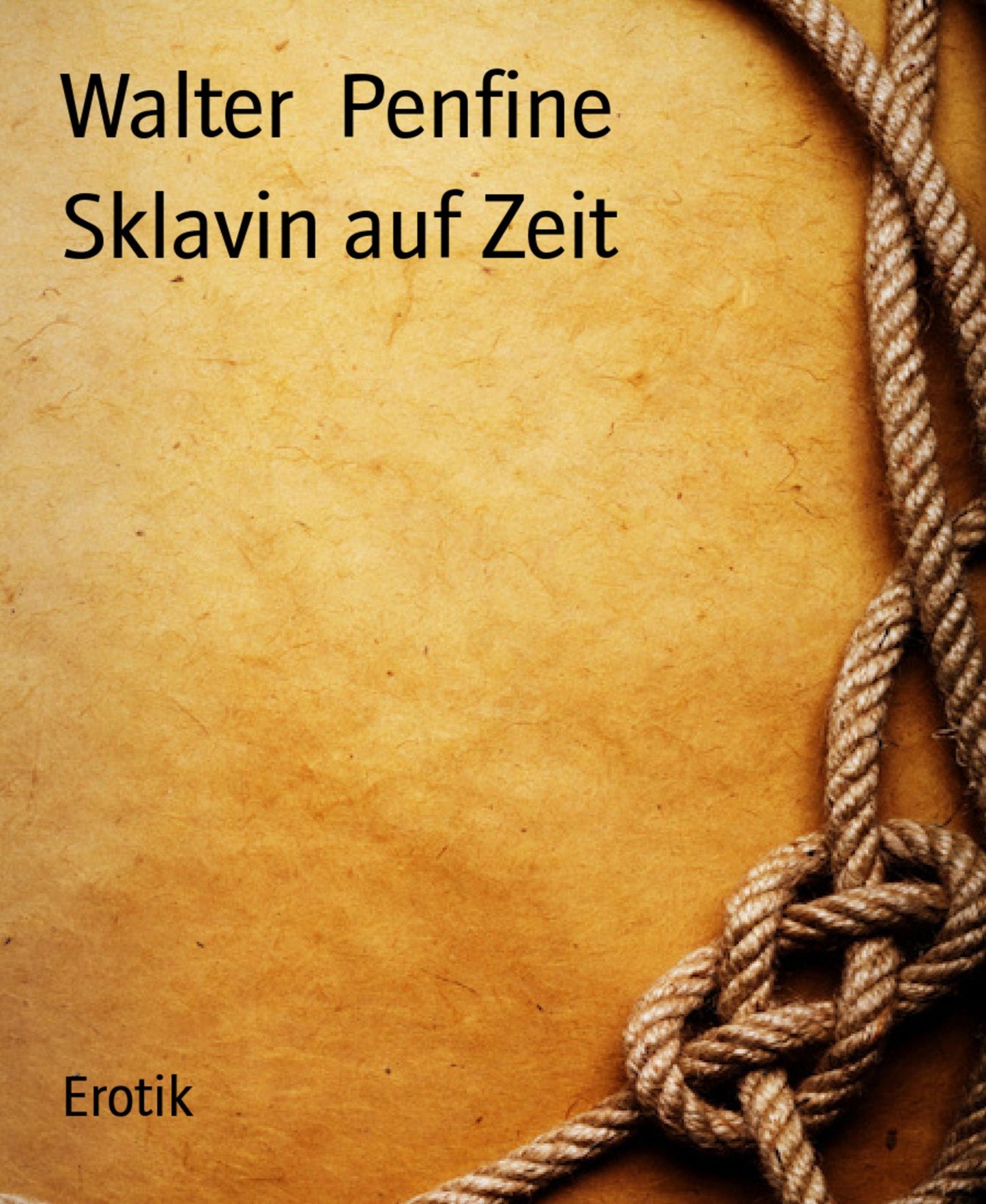 Sklavin auf Zeit