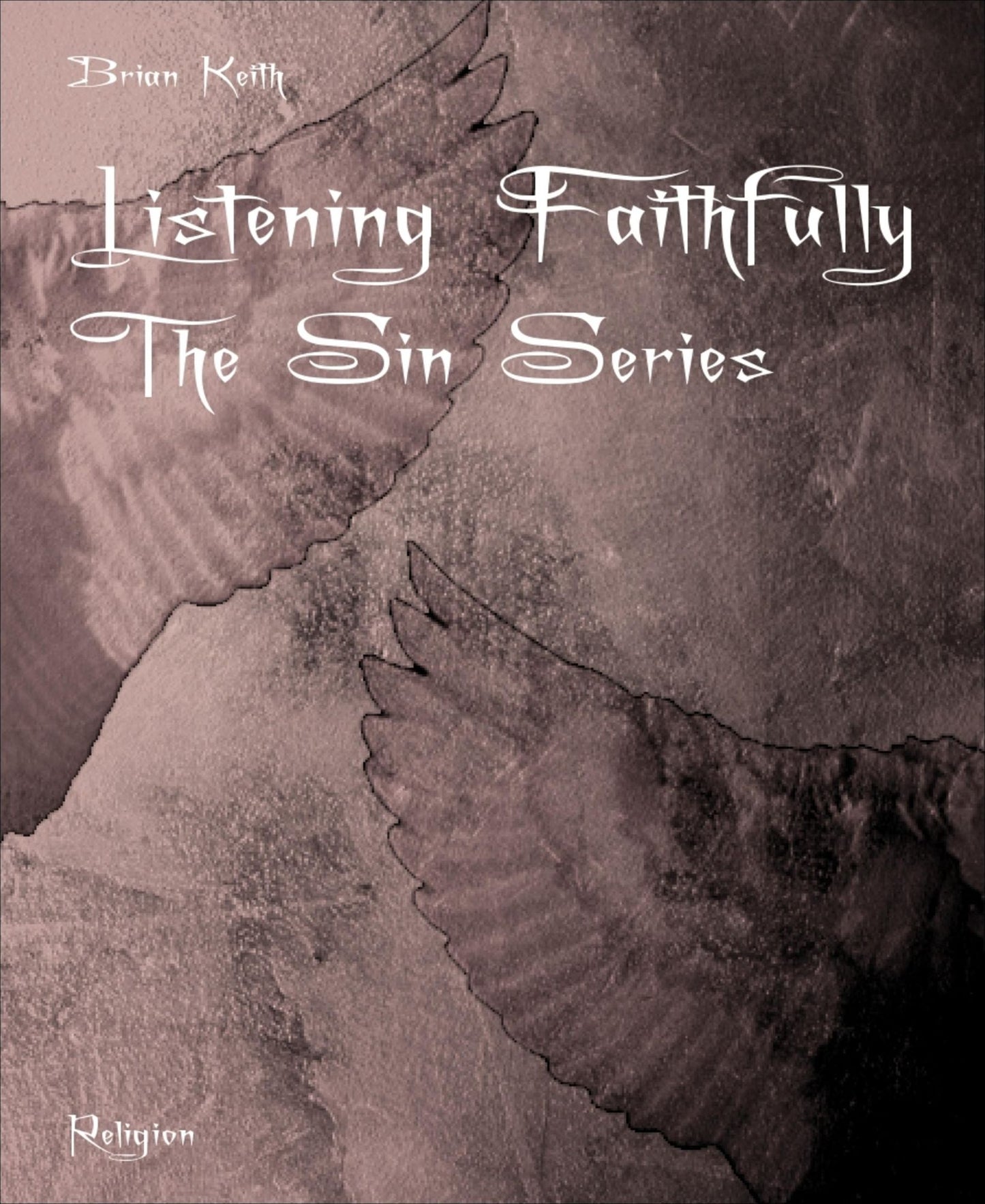Listening Faithfully: The Sin Series