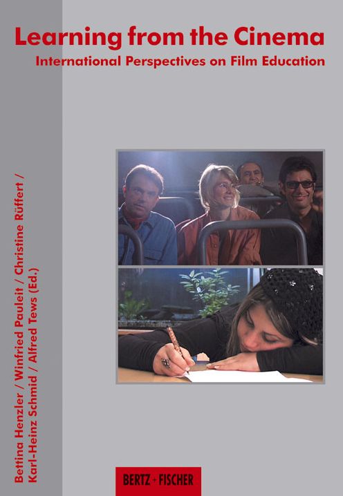 Learning from the Cinema: International Perspectives on Film Education