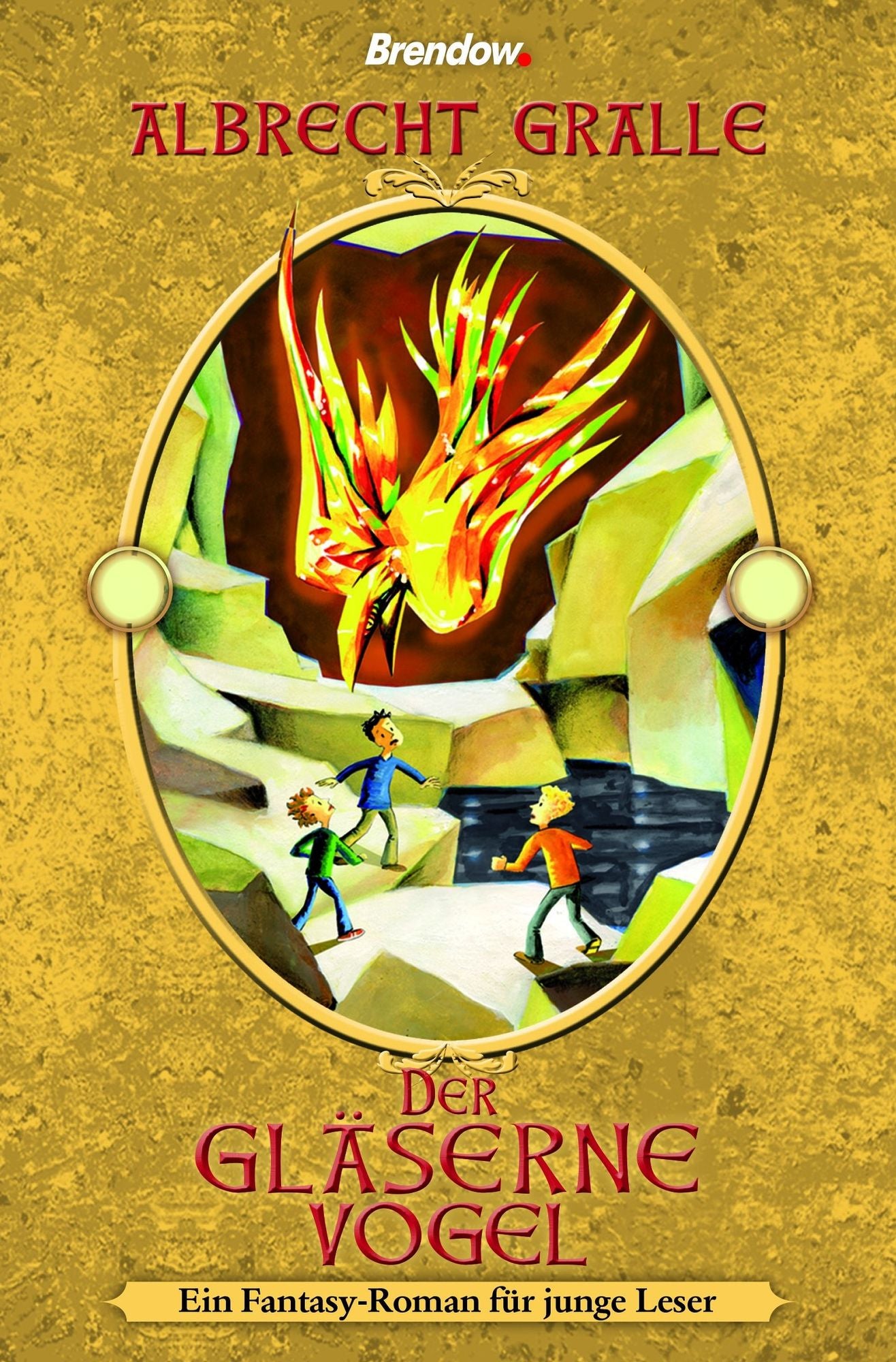 Der gläserne Vogel: Ein Fantasy-Roman für junge Leser