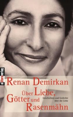 Über Liebe, Götter und Rasenmähn
