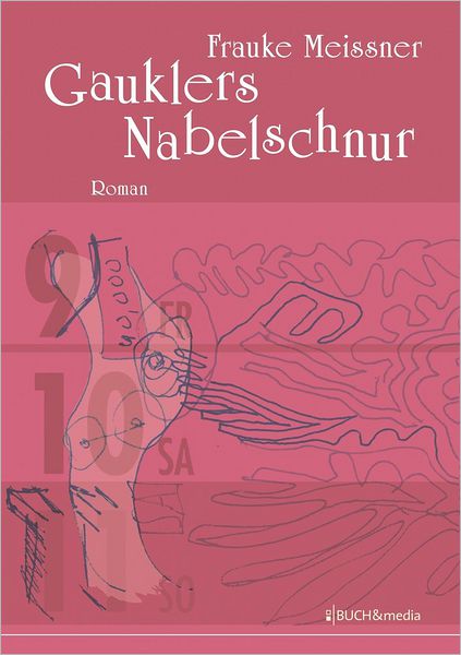 Gauklers Nabelschnur