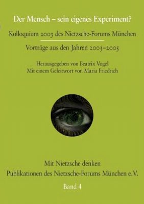 Der Mensch - sein eigenes Experiment?