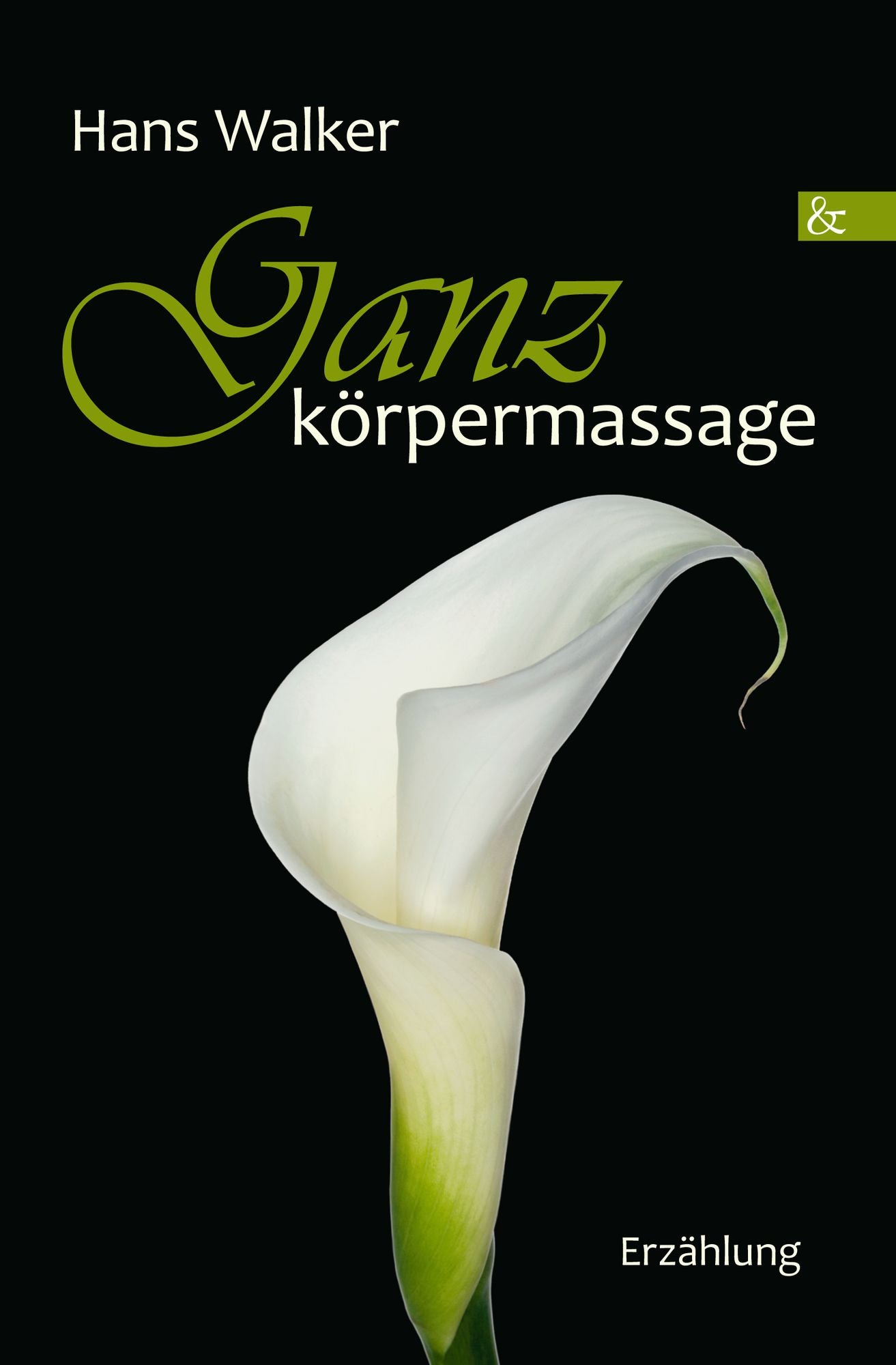 Ganzkörpermassage: Erzählung