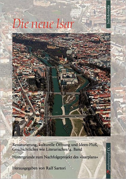 Die neue Isar (Band 4)