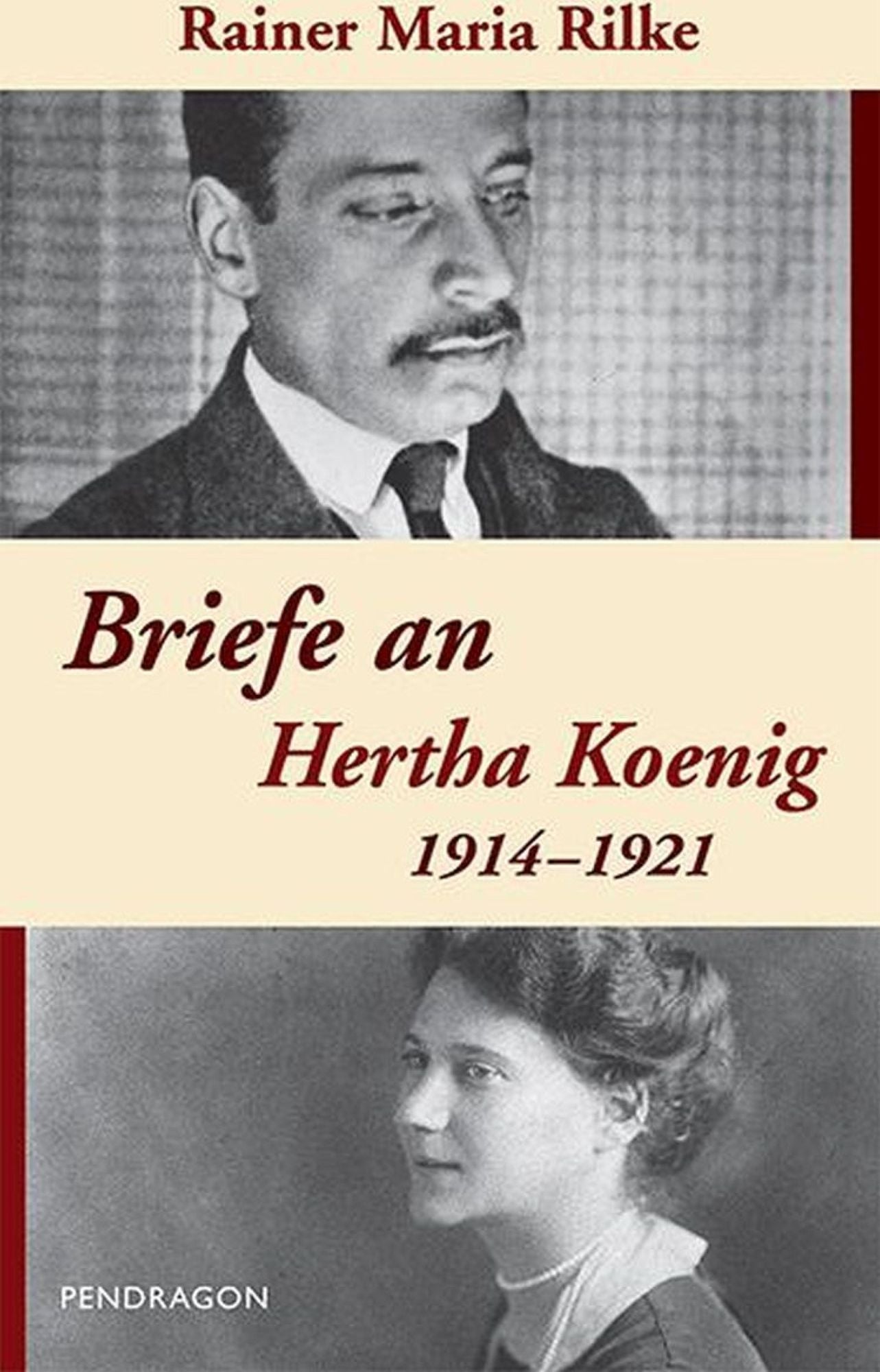 Briefe an Hertha Koenig -- 1914-1921
