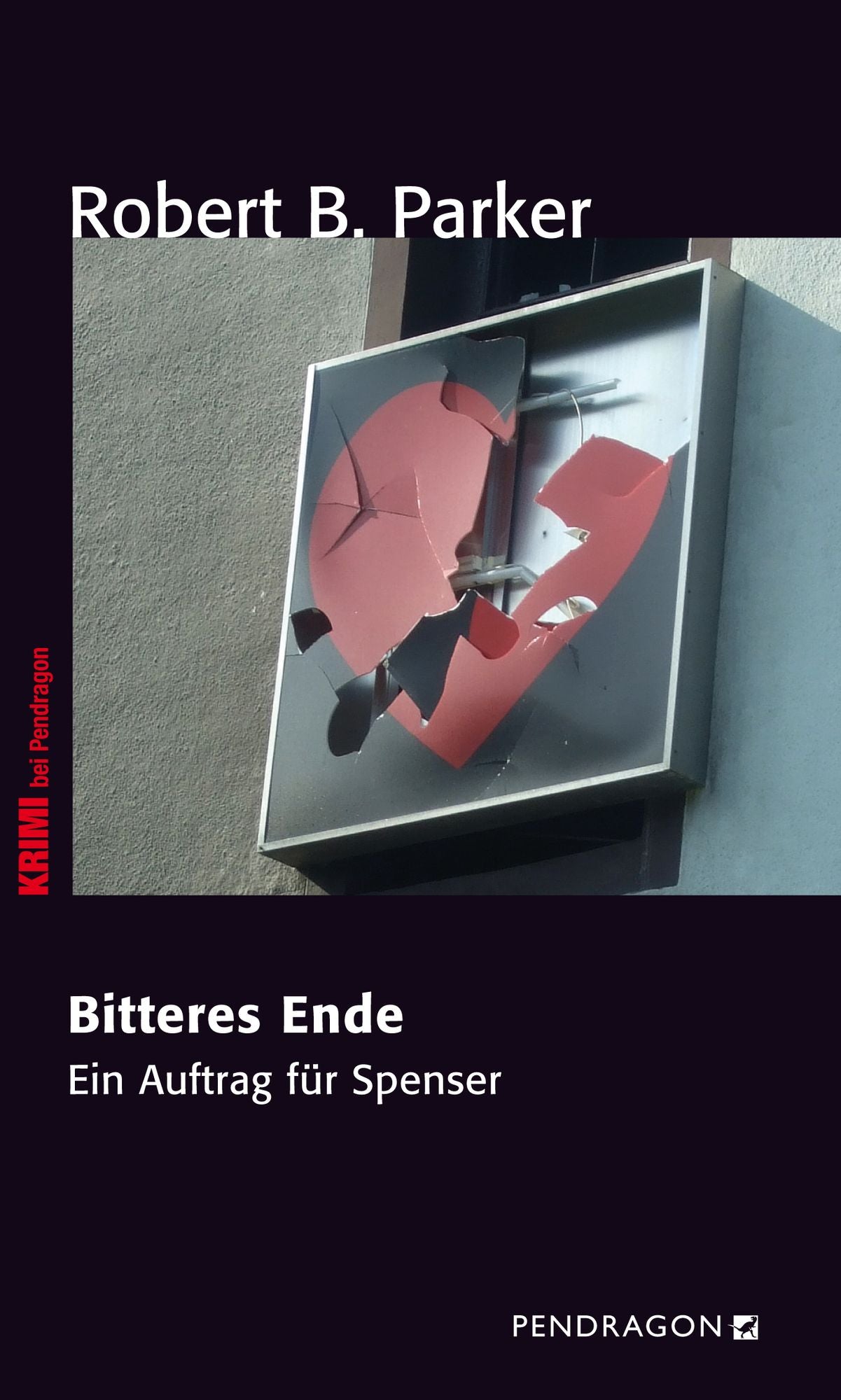 Bitteres Ende: Ein Auftrag für Spenser, Band 37