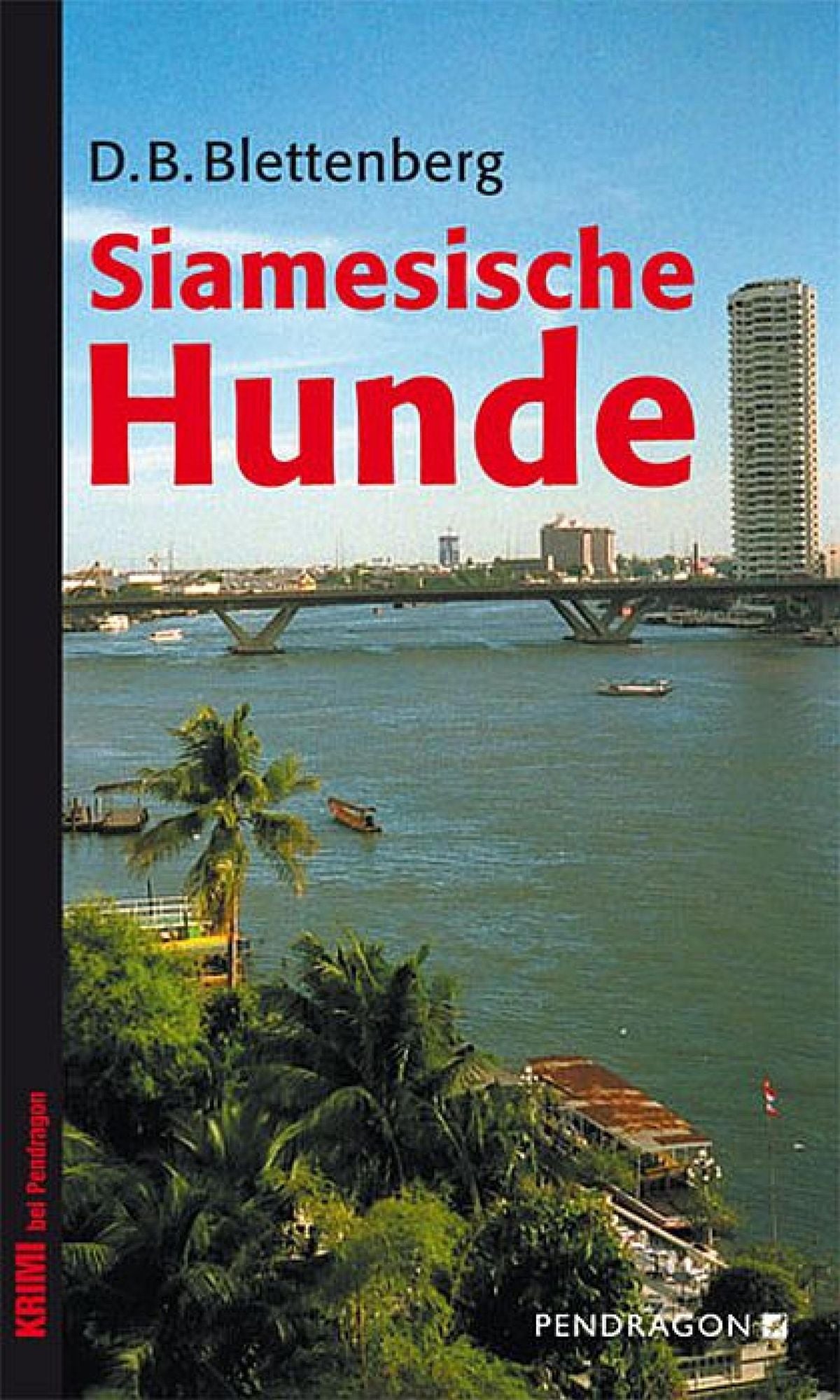 Siamesische Hunde: Krimi