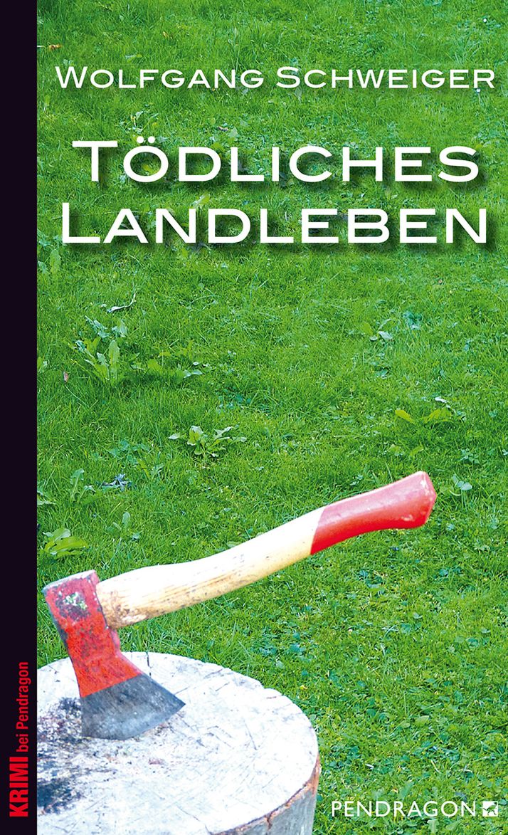 Tödliches Landleben: Chiemgau Krimi