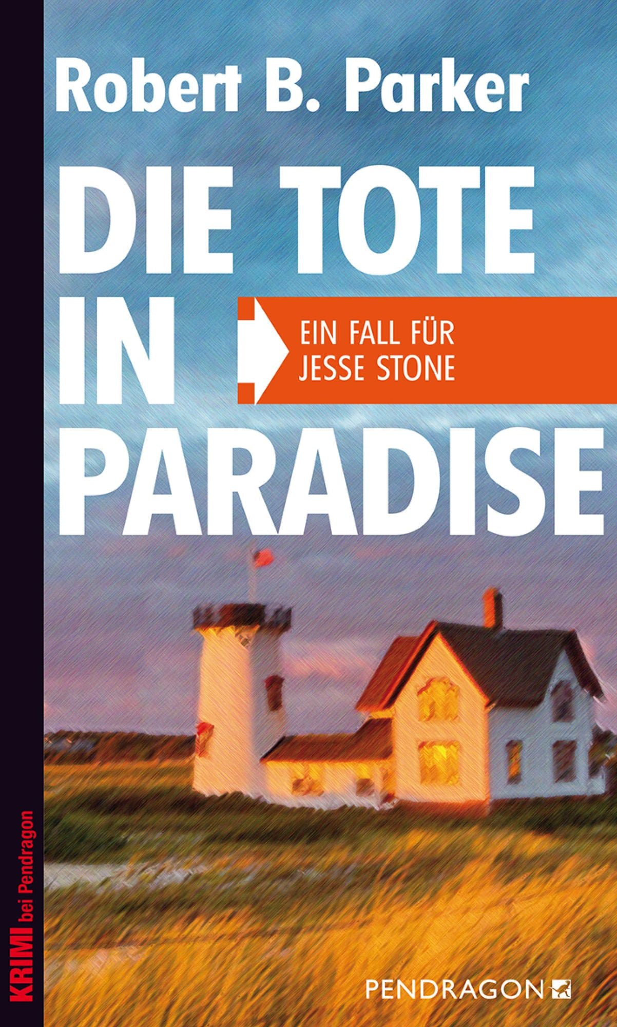 Die Tote in Paradise: Ein Fall für Jesse Stone, Band 3