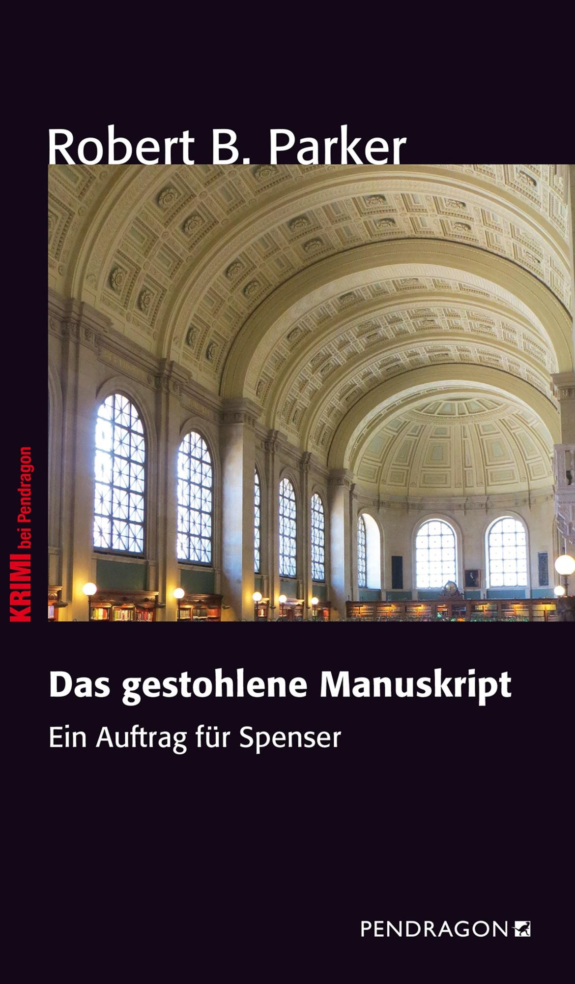 Das gestohlene Manuskript: Ein Auftrag für Spenser, Band 1